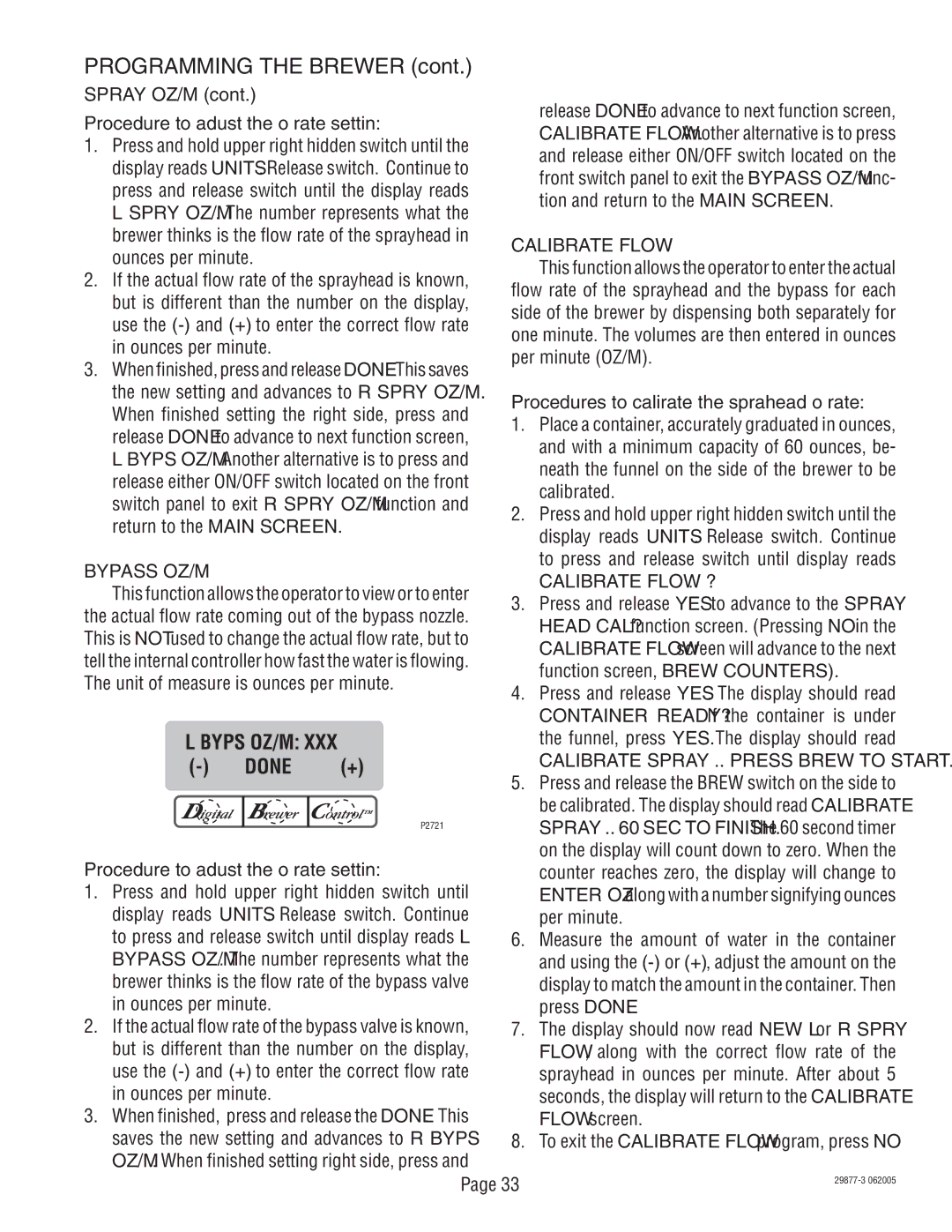 Bunn S/N DUAL068000 manual Spray OZ/M Procedure to adjust the flow rate setting, Bypass OZ/M, Calibrate Flow ? 