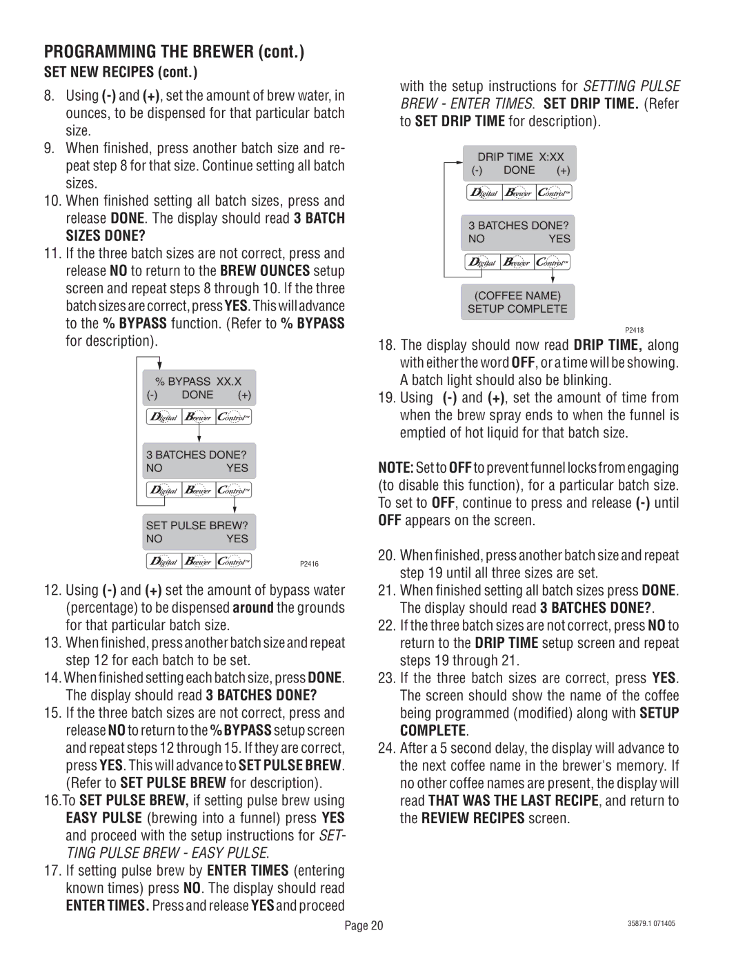 Bunn S/N SNG0033000 & UP manual SET NEW Recipes, Sizes DONE?, Refer to SET Pulse Brew for description 