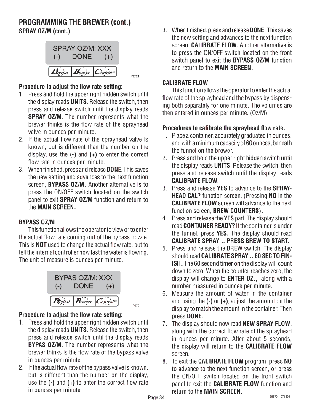 Bunn S/N SNG0033000 & UP manual Bypass OZ/M, Calibrate Flow, Calibrate Spray .. Press Brew to Start 