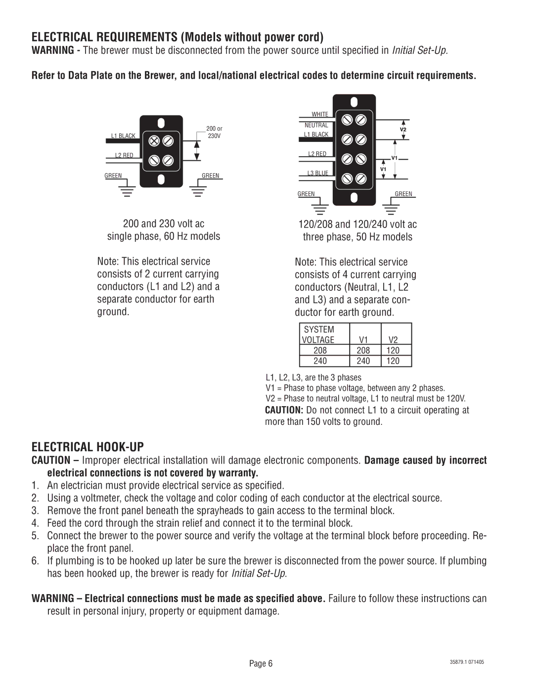 Bunn S/N SNG0033000 & UP manual Electrical Requirements Models without power cord, volt ac Single phase, 60 Hz models 