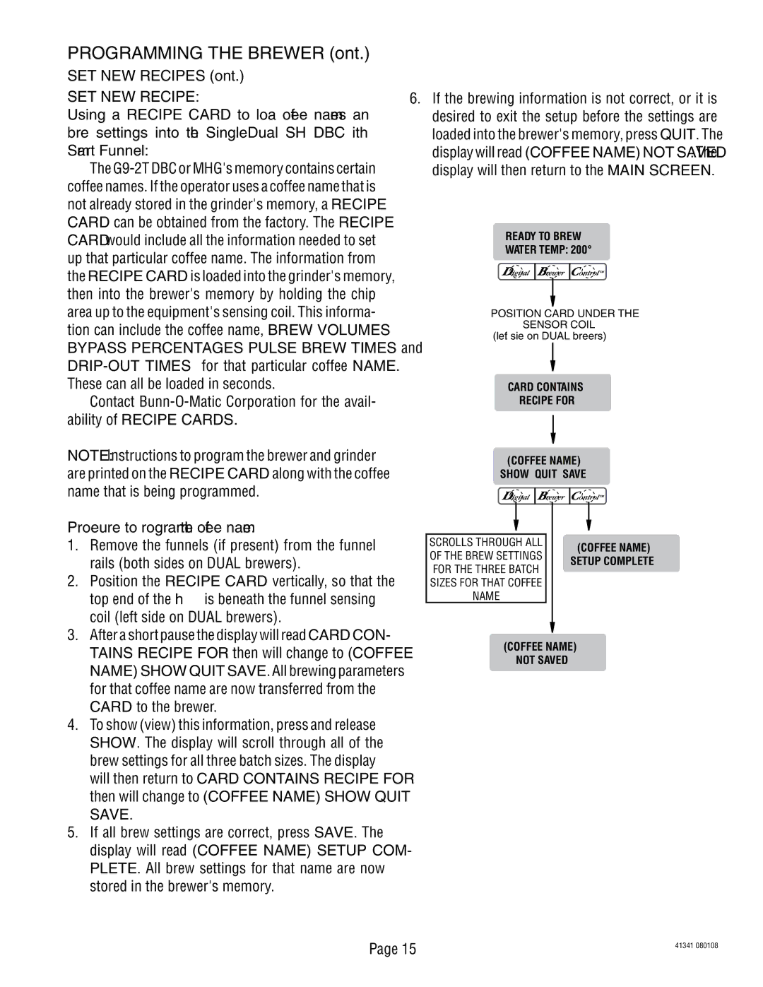 Bunn SNG0033000 manual SET NEW Recipes, Procedure to program the coffee name 