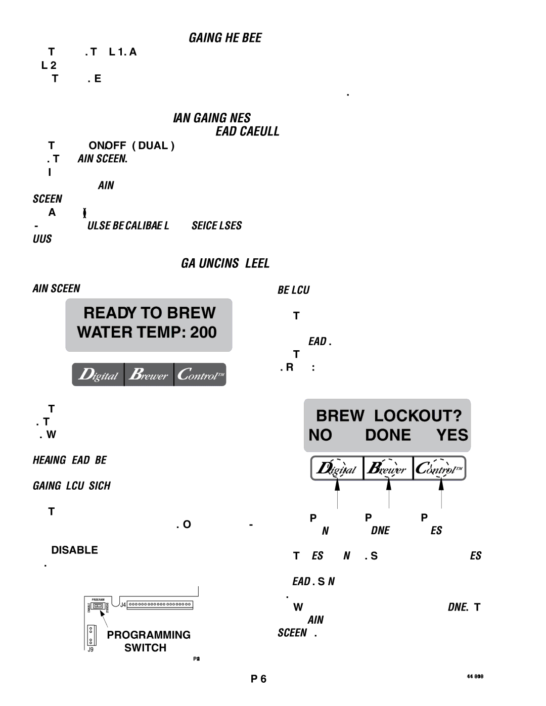 Bunn SNG0033000 manual Outputs, Main Screen, Brew Lockout, Programming Lockout Switch mounted on main control board 