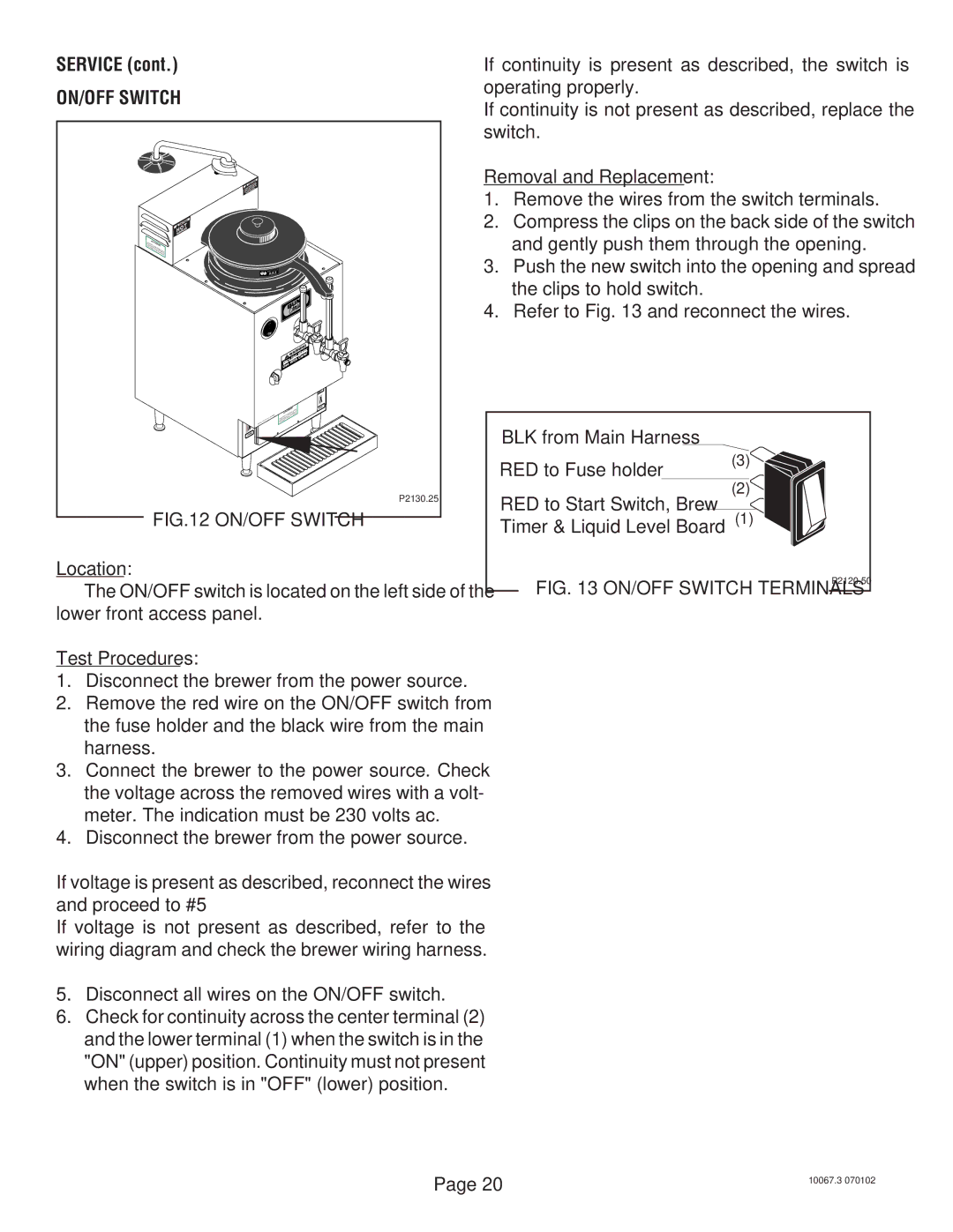 Bunn SRUA service manual ON/OFF Switch, Disconnect all wires on the ON/OFF switch, RED to Start Switch, Brew 