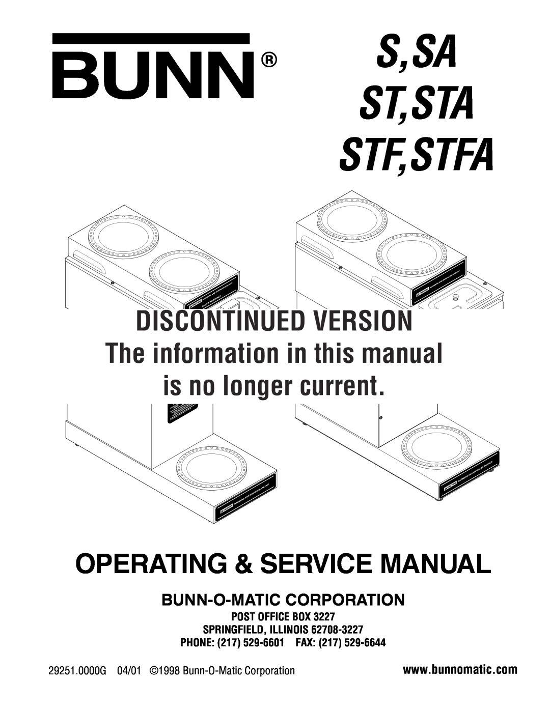Bunn STA, STF service manual Post Office Box Springfield, Illinois, Fax, Bunn S,Sa, St,Sta Stf,Stfa, is no longer current 