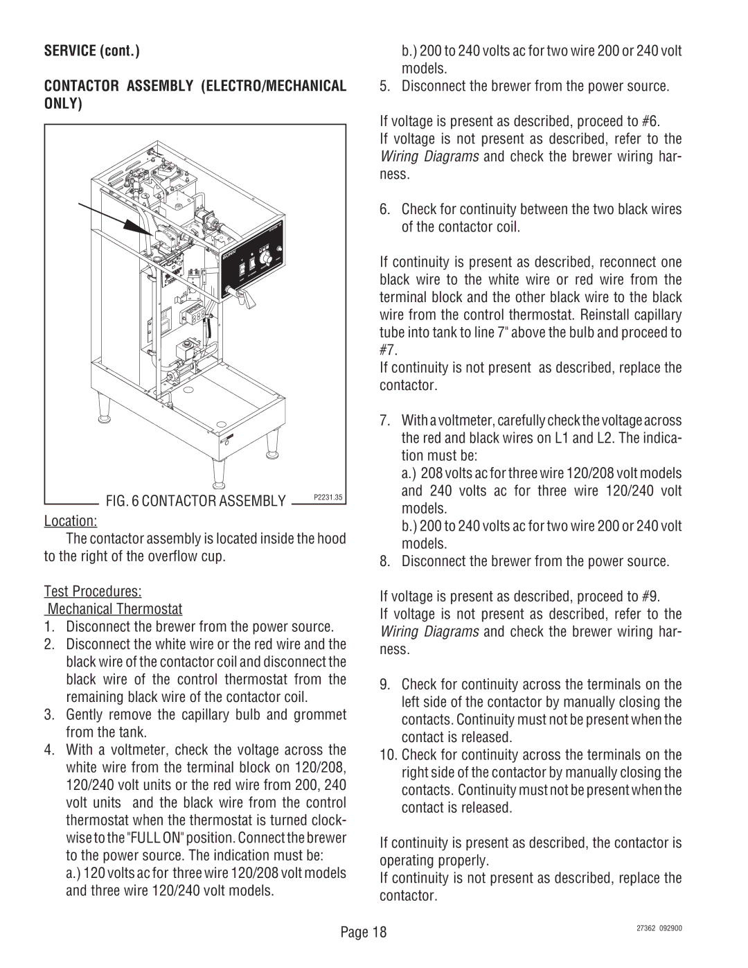 Bunn System III Contactor Assembly ELECTRO/MECHANICAL only, Gently remove the capillary bulb and grommet from the tank 