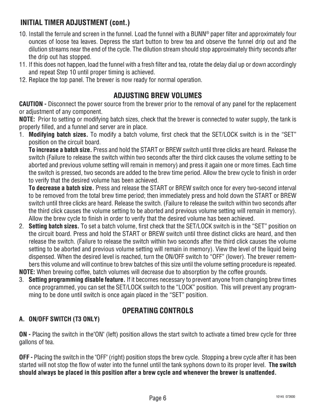 Bunn T3A, T6A service manual Adjusting Brew Volumes, Operating Controls, ON/OFF Switch T3 only 