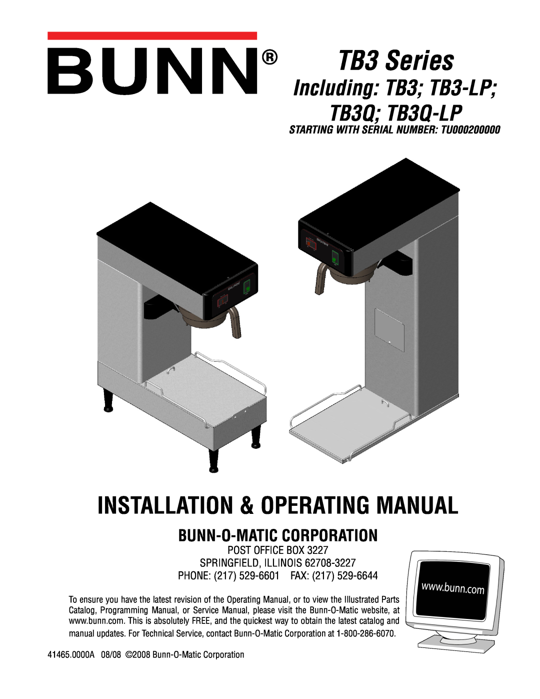 Bunn TB3 Series service manual Installation & Operating Manual, Including TB3 TB3-LP TB3Q TB3Q-LP, Bunn-O-Maticcorporation 