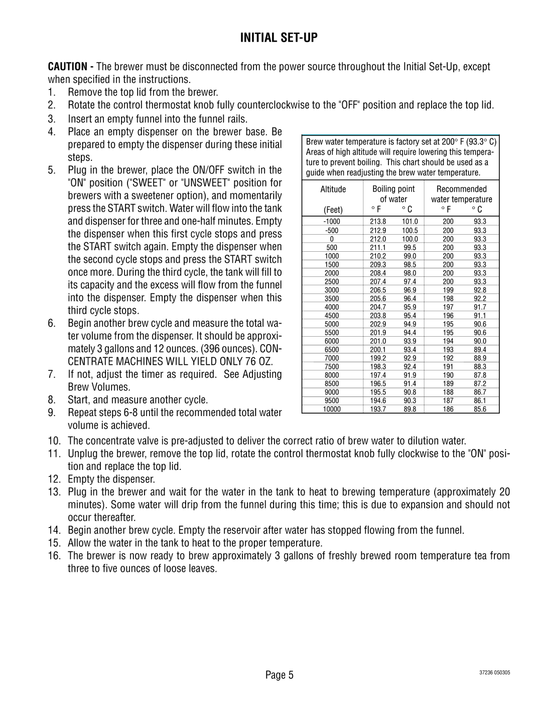 Bunn TB3Q-LP service manual Initial SET-UP, Centrate Machines will Yield only 76 OZ 