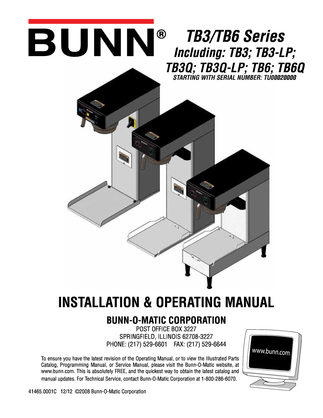 Bunn service manual TB3/TB6 Series, Installation & Operating Manual, Including TB3 TB3-LP TB3Q TB3Q-LP TB6 TB6Q 