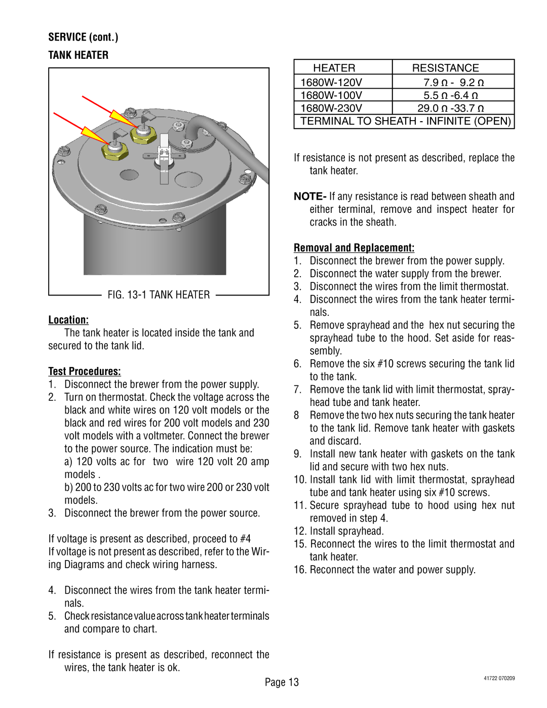 Bunn TB6Q manual Tank Heater, Disconnect the brewer from the power supply, 1680W-120V 1680W-100V 1680W-230V 29.0 33.7 