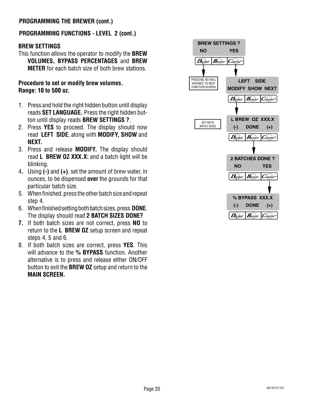 Bunn TITAN DUAL manual Brew Settings, Procedure to set or modify brew volumes. Range 10 to 500 oz, Next 