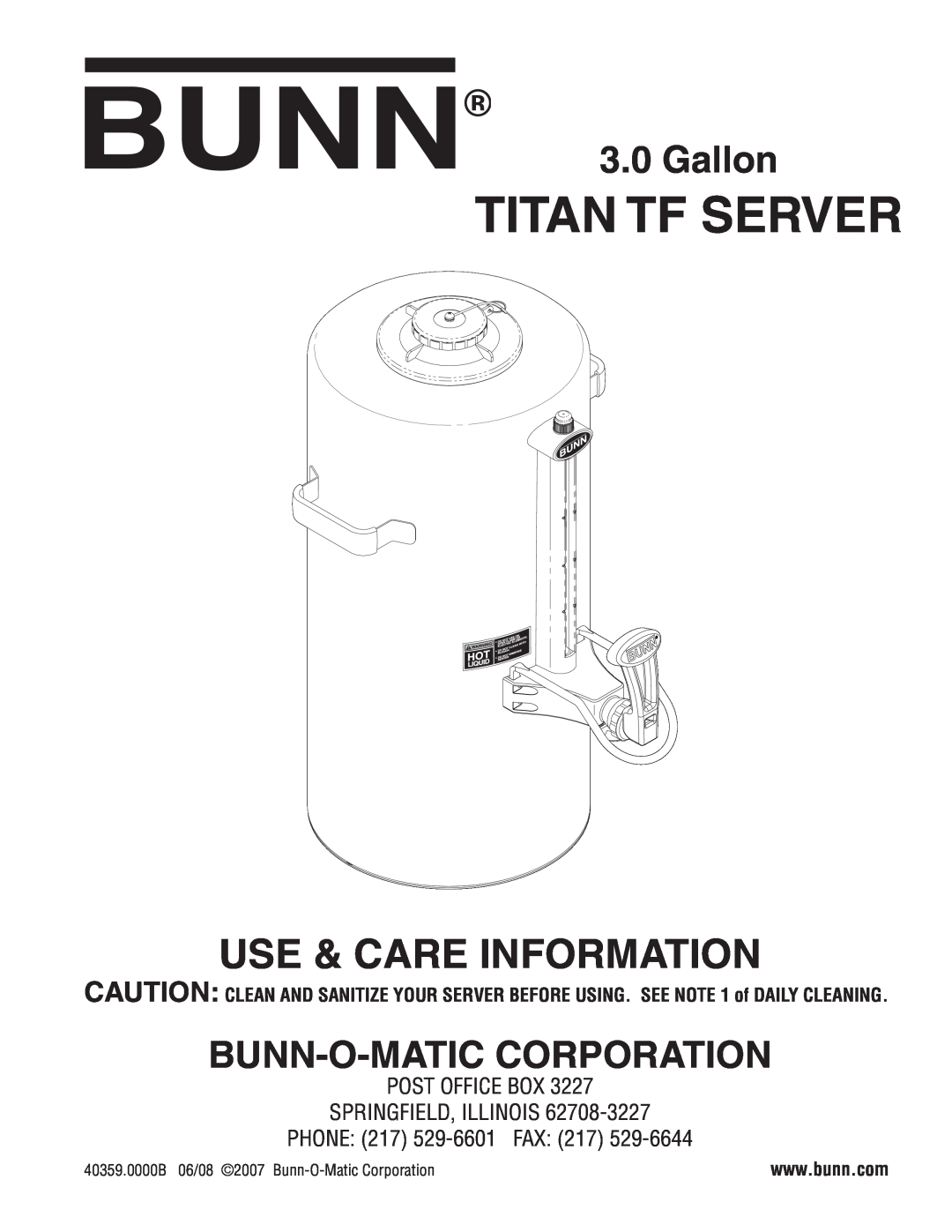 Bunn TITAN TF manual Titan Tf Server, Use & Care Information, Gallon, Bunn-O-Matic Corporation 