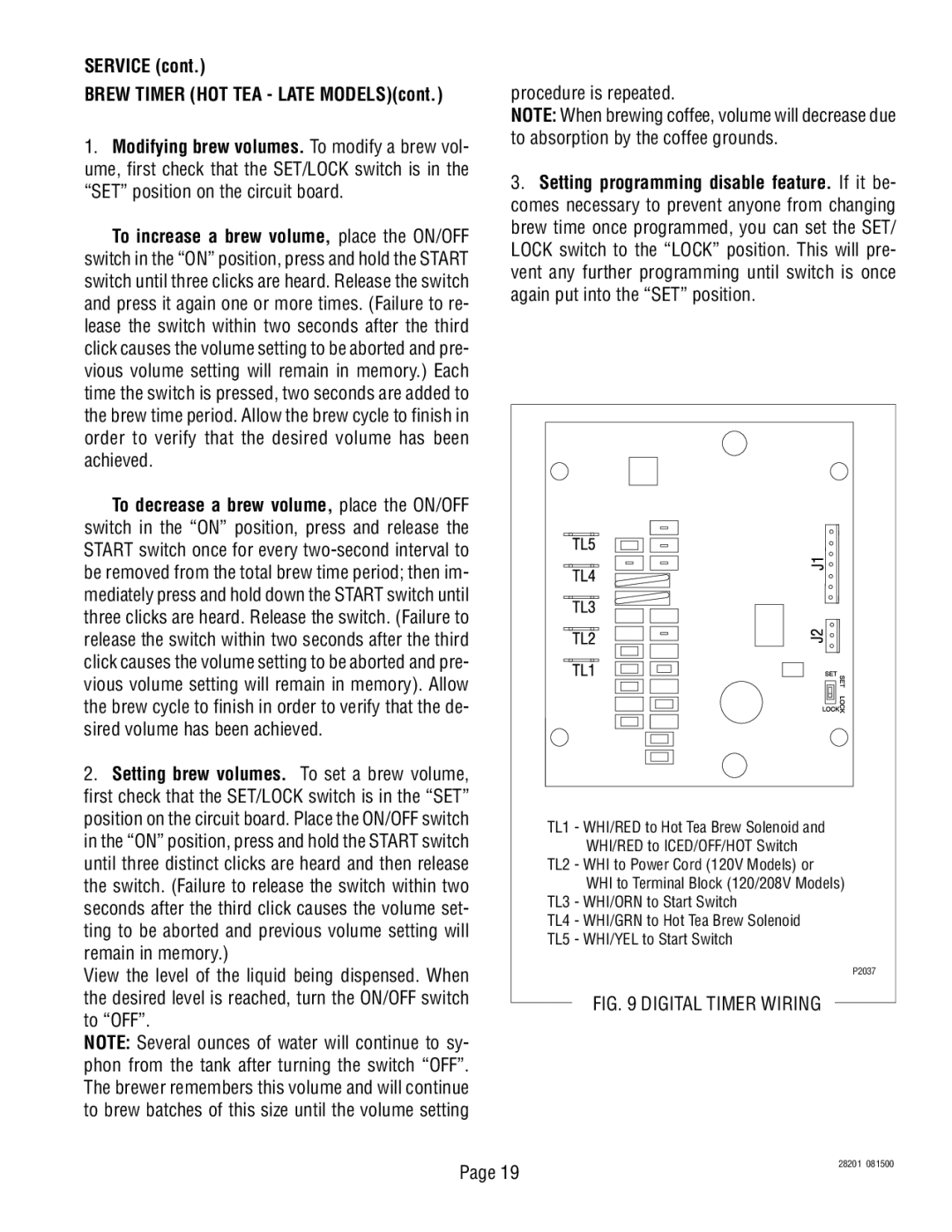 Bunn TNTF-3 service manual Service Brew Timer HOT TEA Late MODELScont, Digital Timer Wiring 