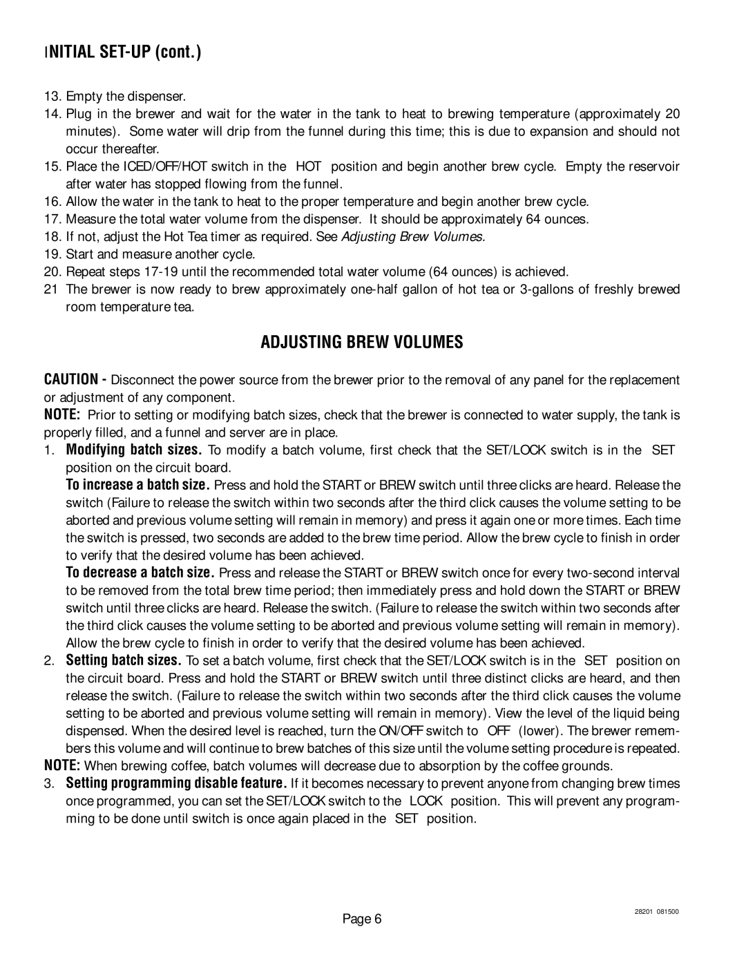 Bunn TNTF-3 service manual Initial SET-UP, Adjusting Brew Volumes 