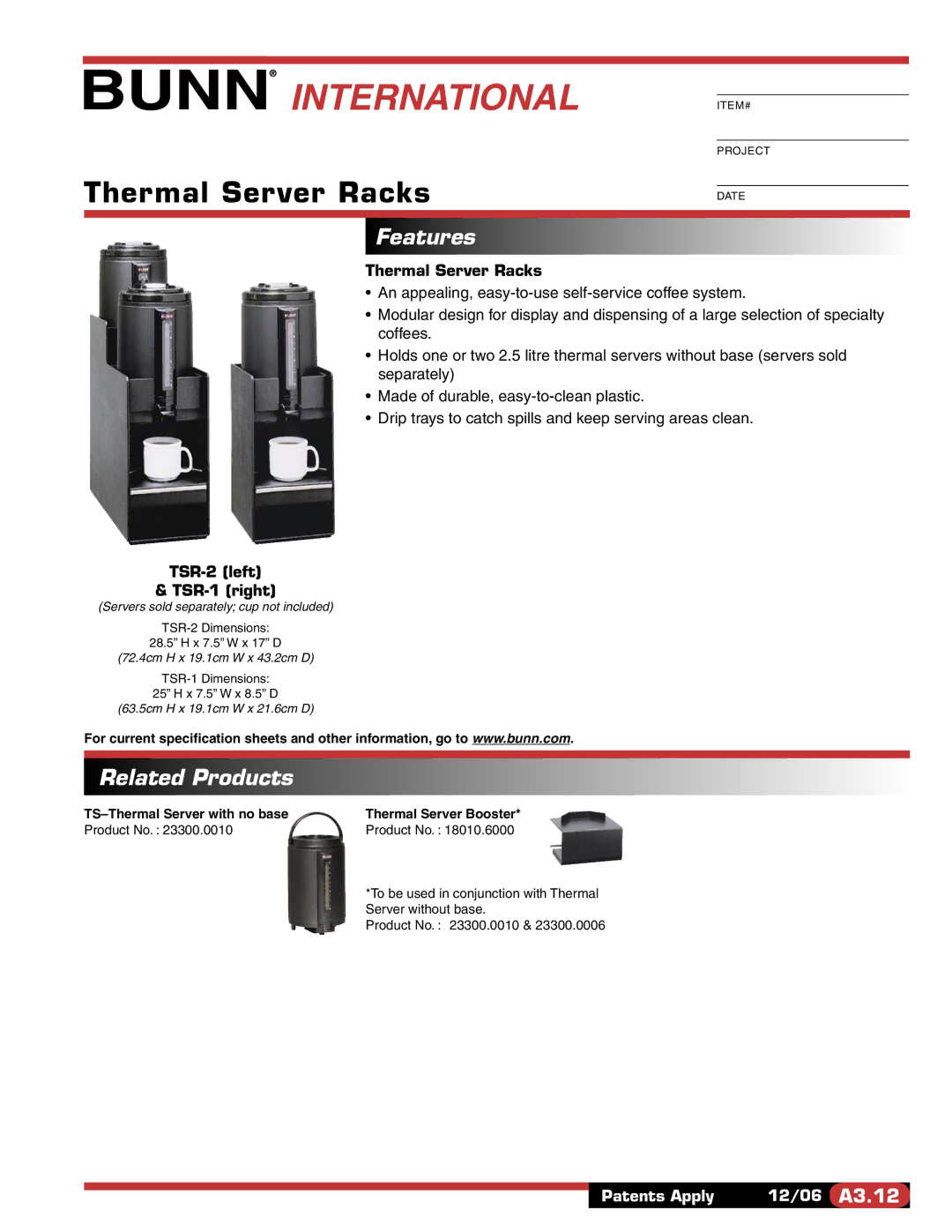 Bunn TSR-1, TSR-2 specifications International ITEM#, Thermal Server Racks, Features, Related Products 