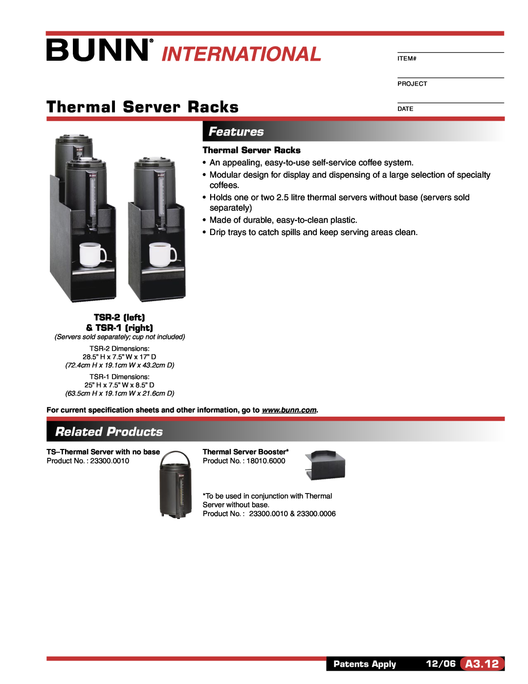 Bunn specifications Thermal Server Racks, TSR-2left & TSR-1right, International Item#, Features, Related Products 