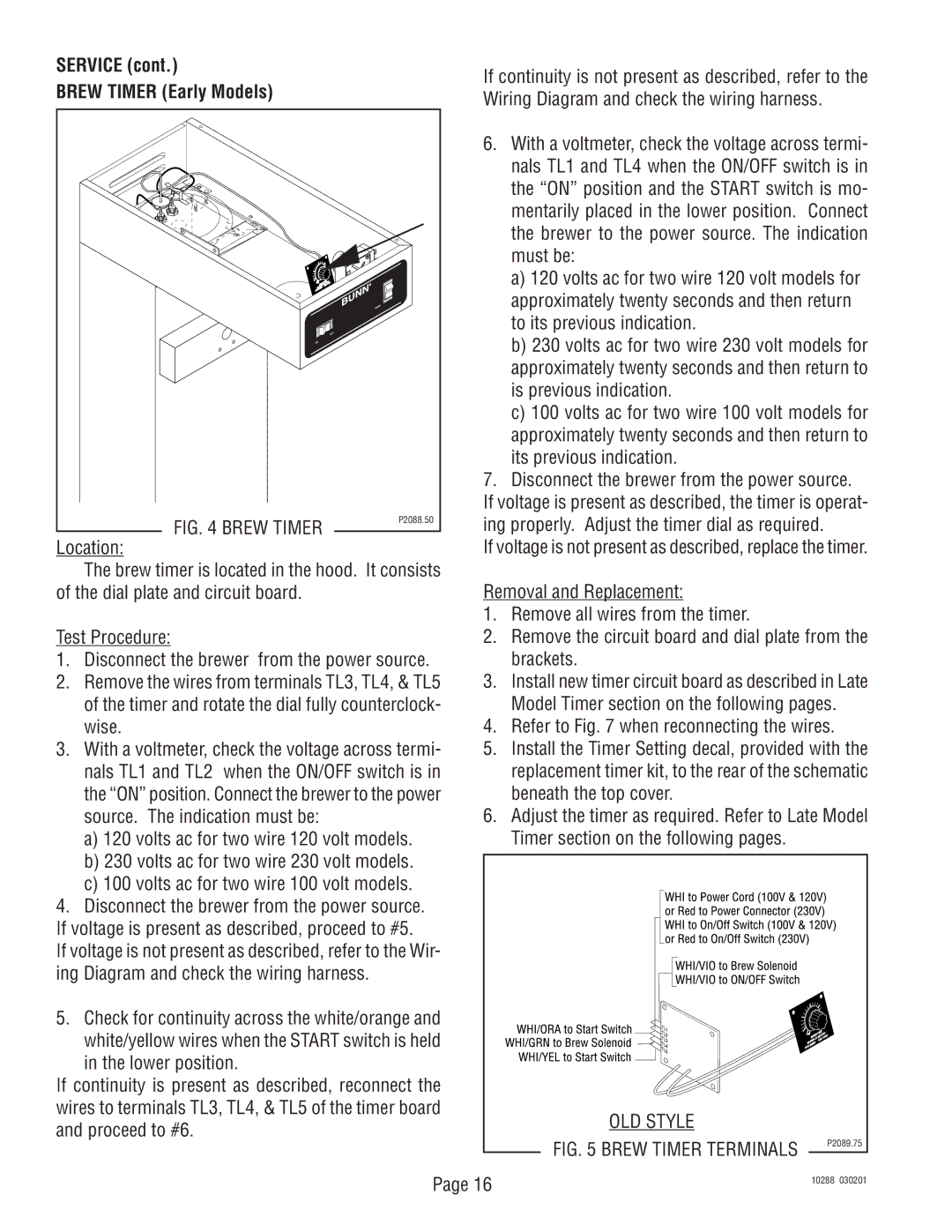 Bunn TU3Q service manual Brew Timer Early Models, Wiring Diagram and check the wiring harness 