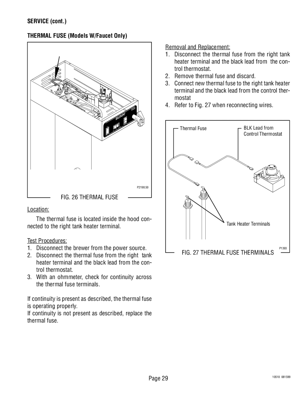 Bunn TWF service manual Service Thermal Fuse Models W/Faucet Only 