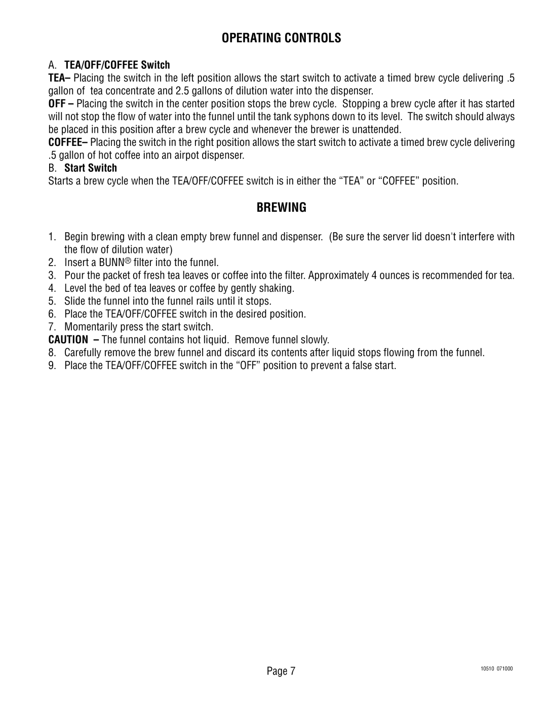 Bunn TWF Operating Controls, Brewing, TEA/OFF/COFFEE Switch, Gallon of hot coffee into an airpot dispenser, Start Switch 