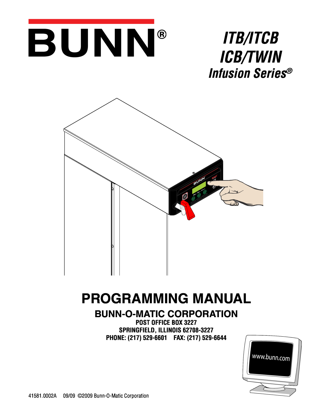 Bunn ITB, TWIN manual POST OFFICE BOX SPRINGFIELD, ILLINOIS PHONE 217 529-6601 FAX, Itb/Itcb Icb/Twin, Programming Manual 