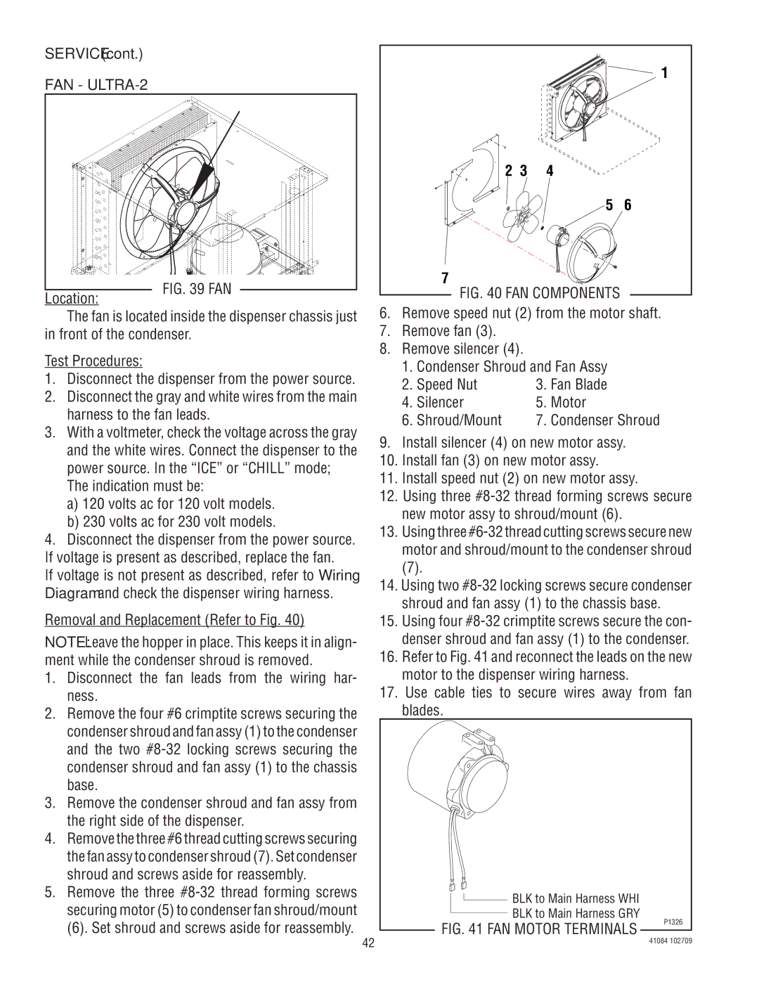 Bunn ULTRA-1 FAN ULTRA-2, Front of the condenser Test Procedures, Use cable ties to secure wires away from fan blades 