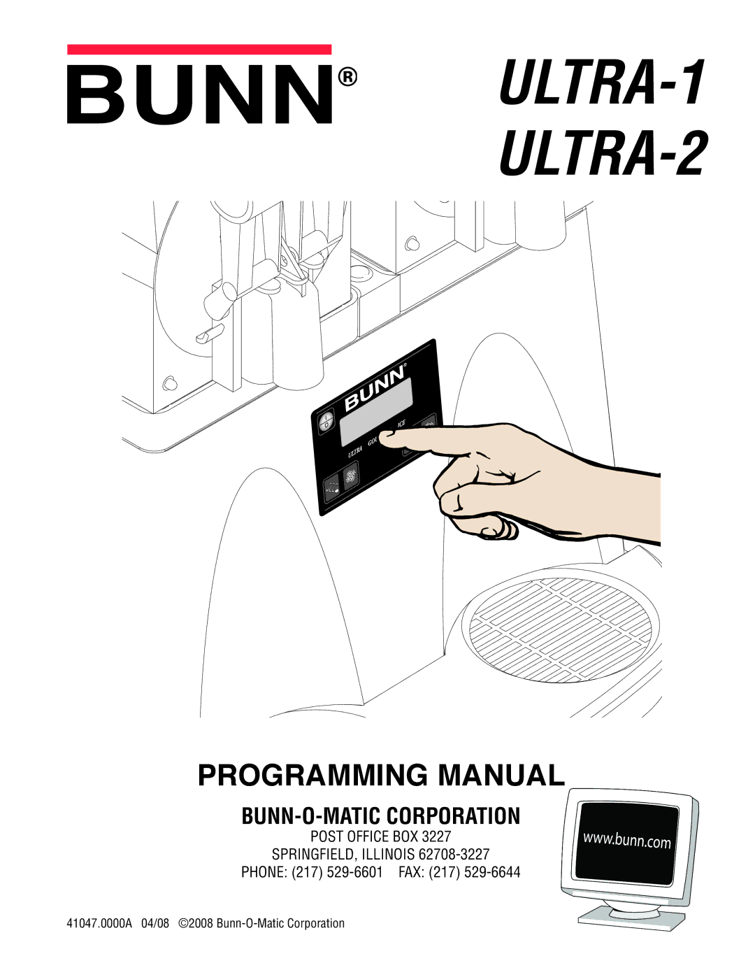 Bunn manual ULTRA-1 ULTRA-2, Phone 217 529-6601 FAX 217 