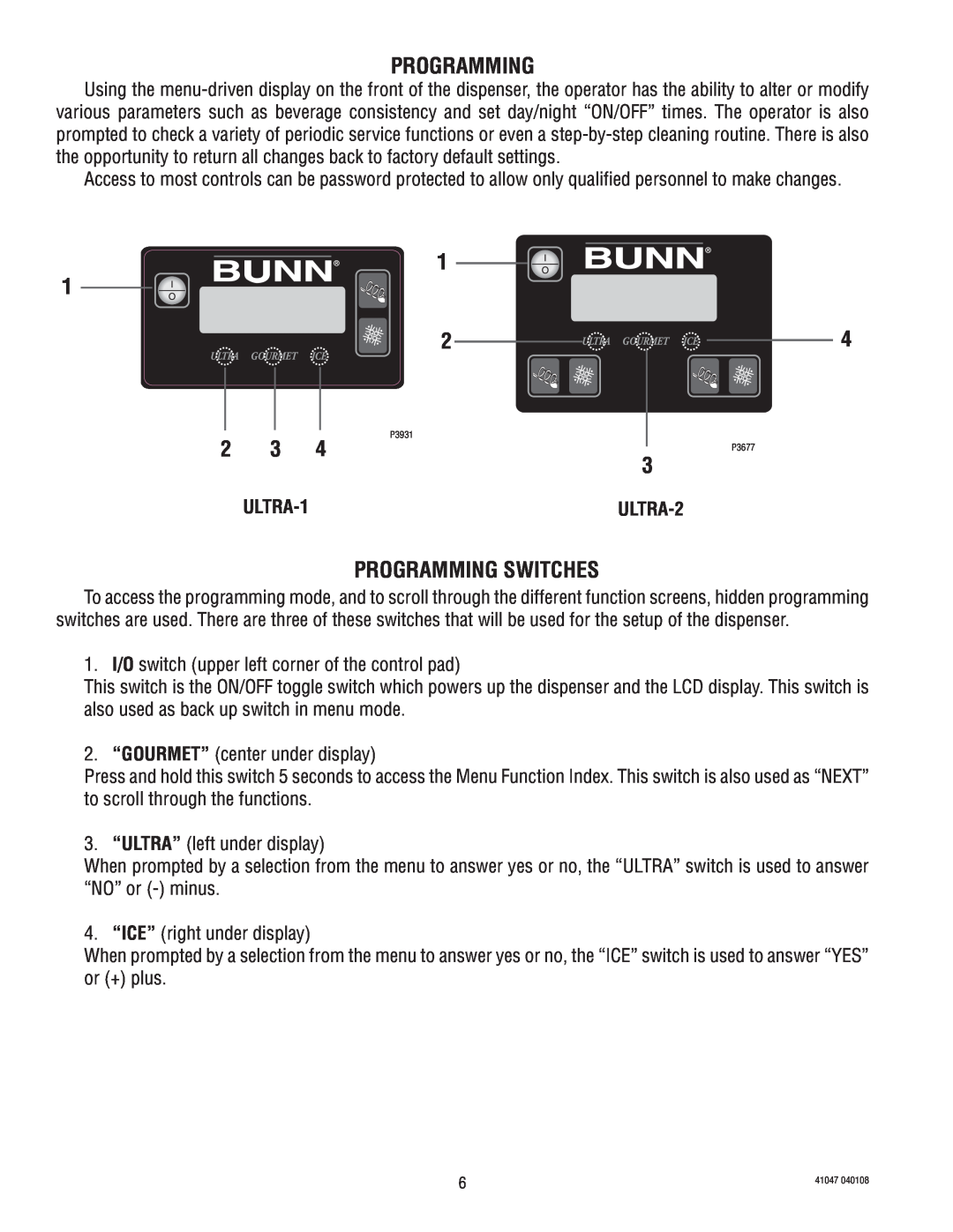 Bunn ULTRA-1 manual Programming Switches, ULTRA-2 