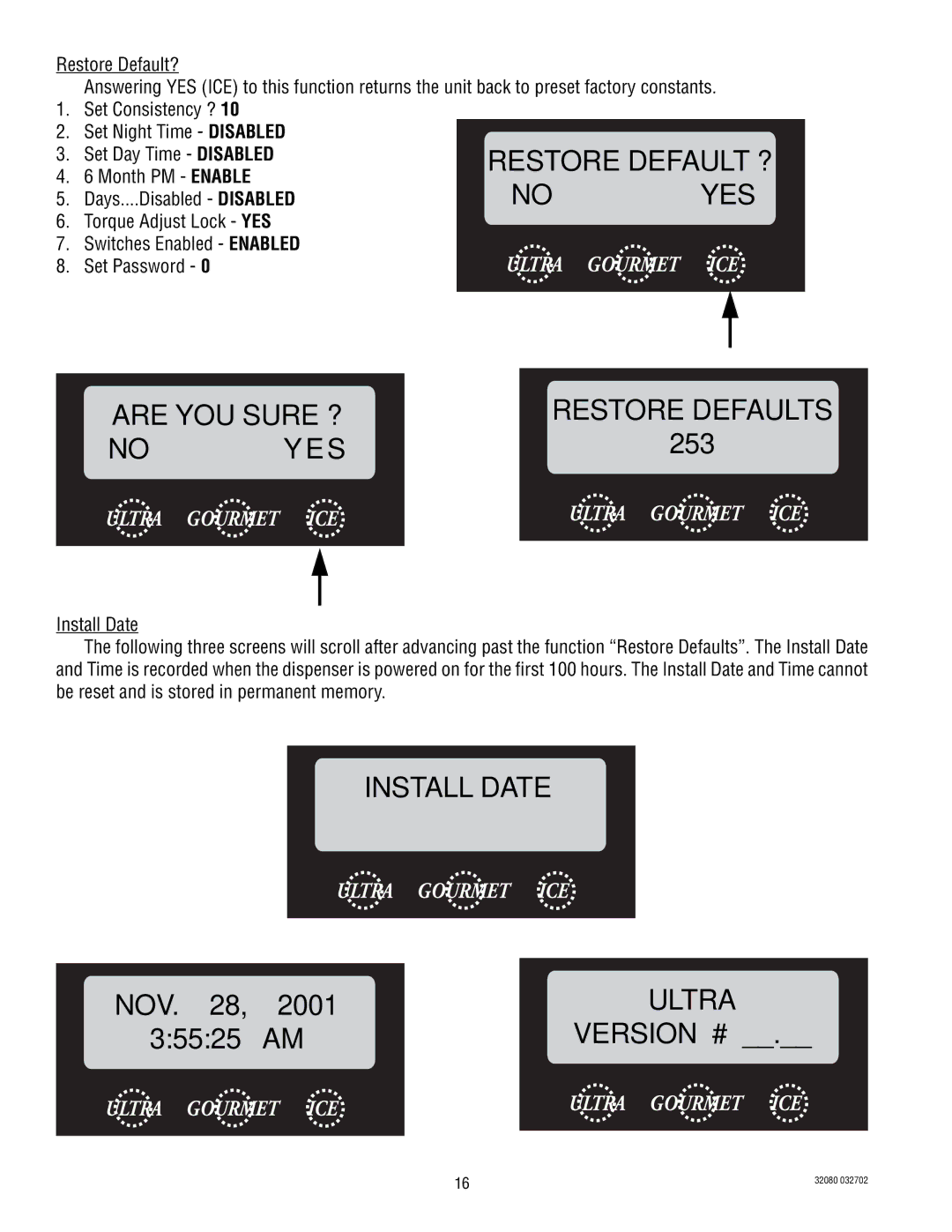 Bunn ULTRA-2 manual Are YOU Sure ?, Install Date, Ultra 