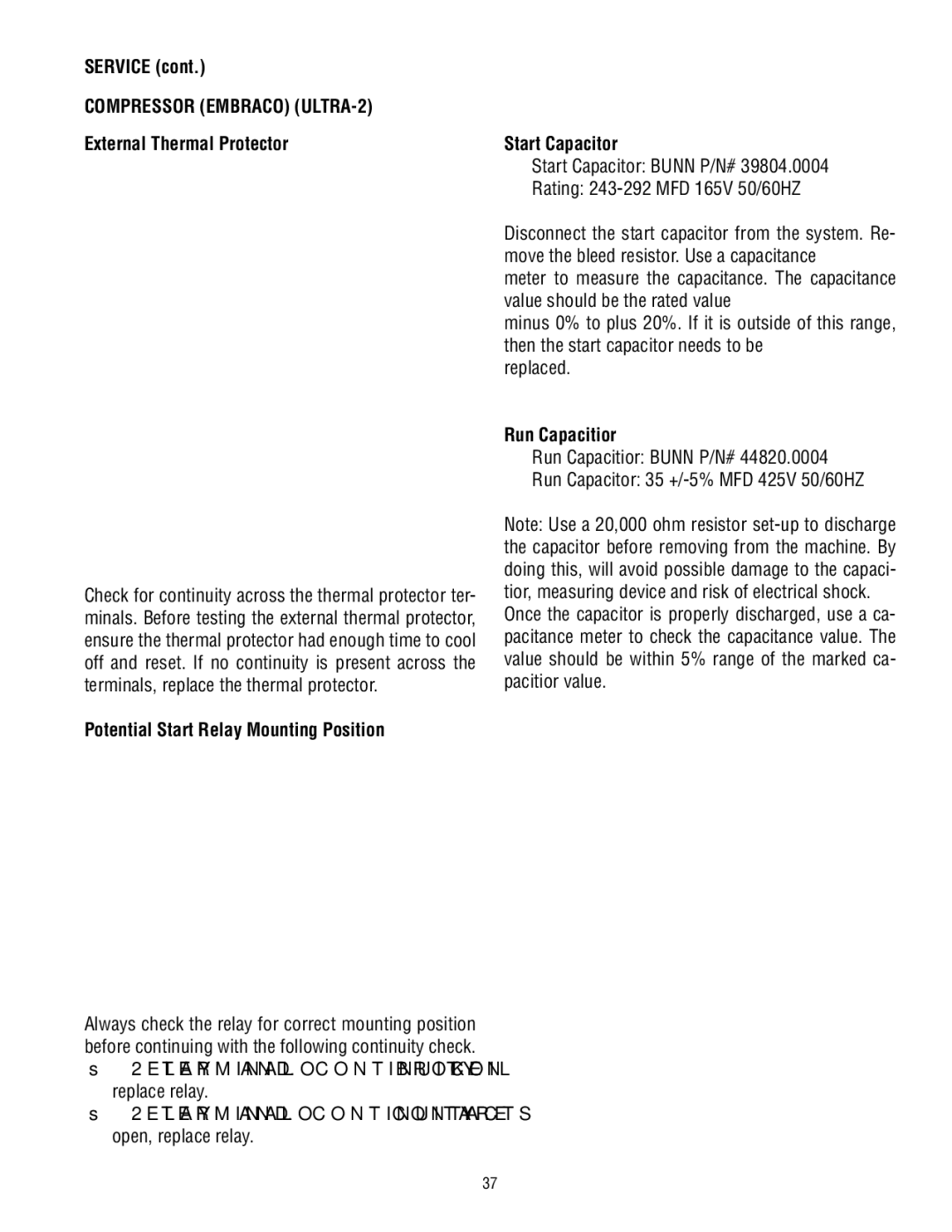 Bunn ULTRA-2 manual External Thermal Protector, Potential Start Relay Mounting Position, Start Capacitor, Run Capacitior 