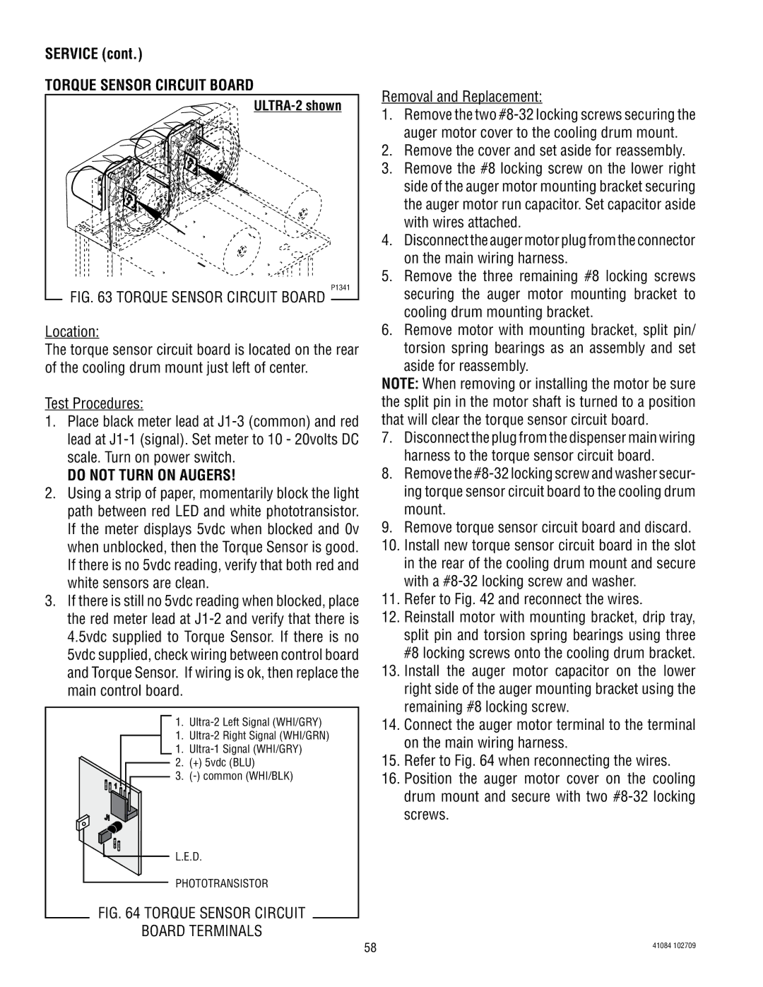 Bunn ULTRA-2 manual Torque Sensor Circuit Board, Do not Turn on Augers 