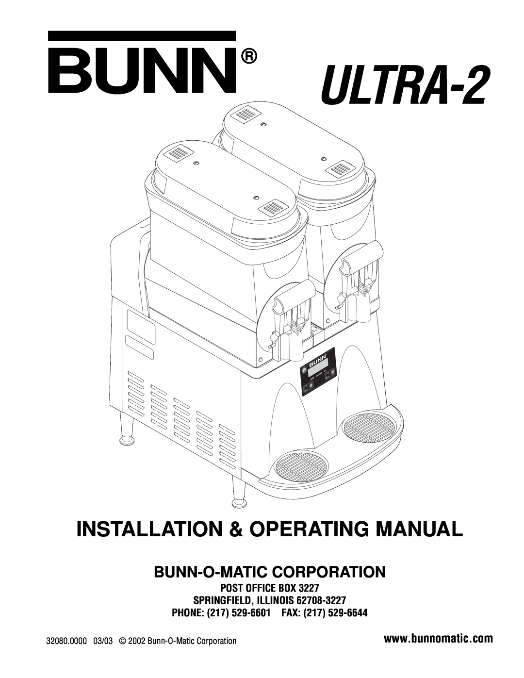 Bunn manual BUNN ULTRA-2, Installation & Operating Manual, Bunn-O-Matic Corporation 