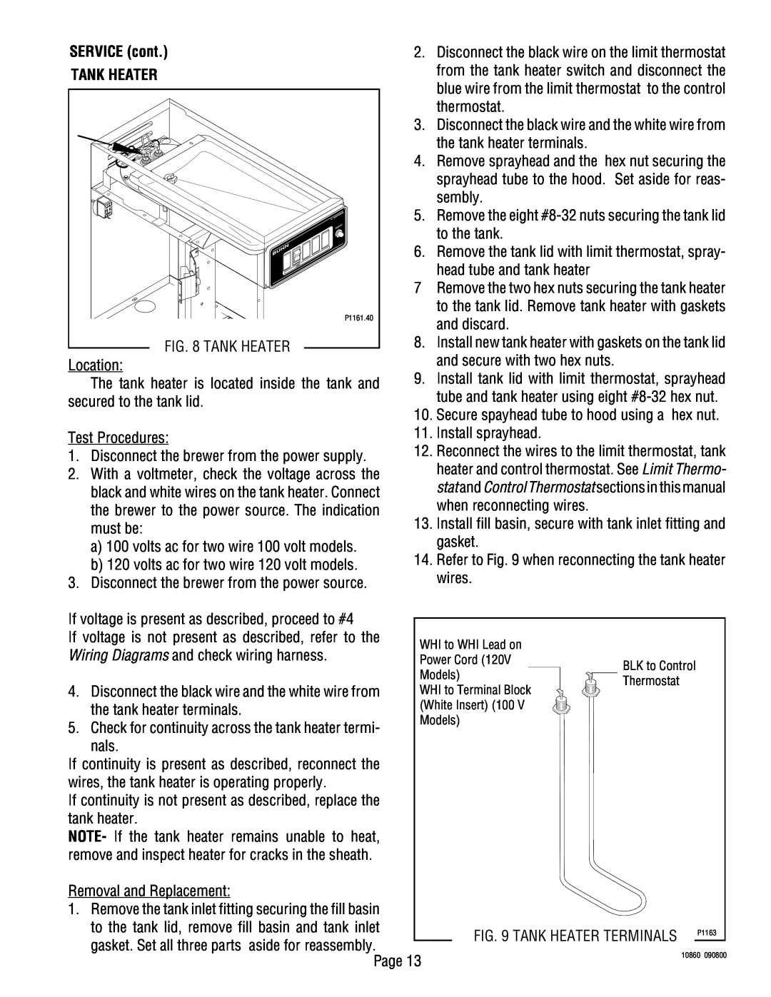 Bunn VP17B service manual SERVICE cont TANK HEATER, Remove the tank inlet fitting securing the fill basin 