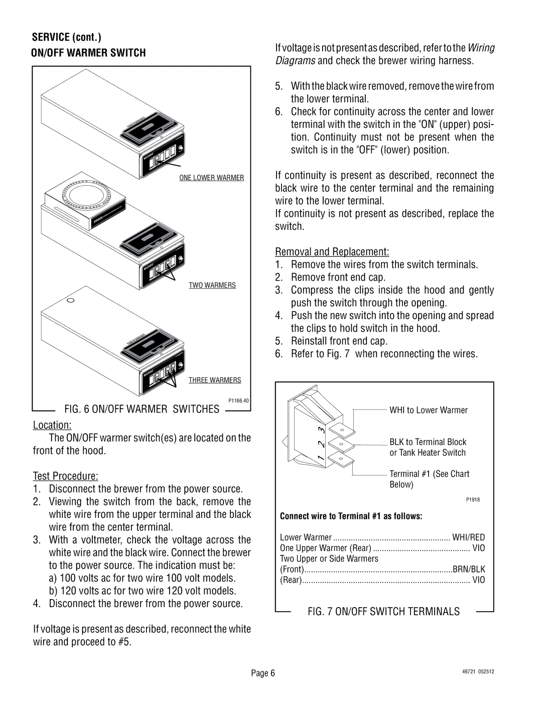 Bunn VP17 manual ON/OFF Warmer Switch, Connect wire to Terminal #1 as follows 