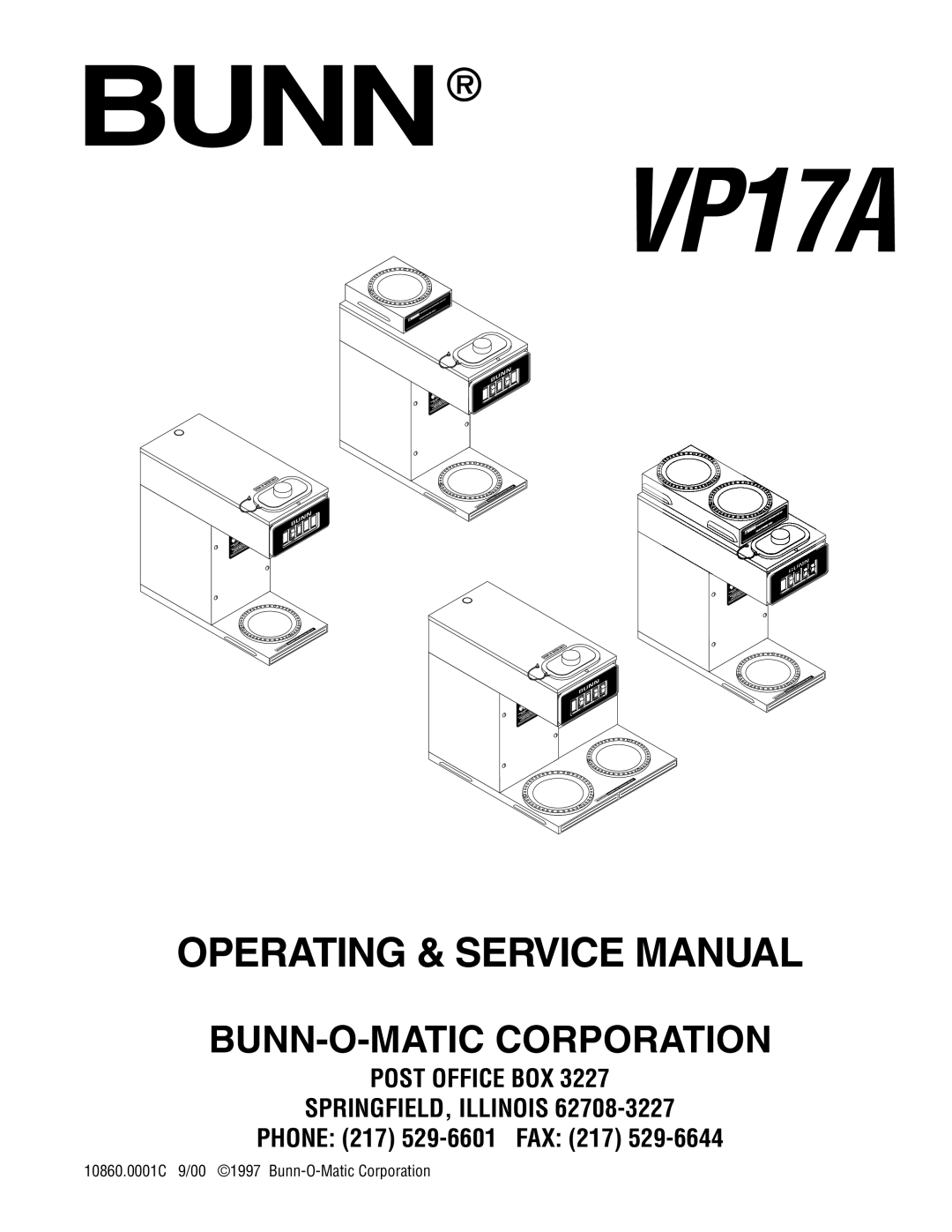 Bunn VP17A service manual Bunn-O-Maticcorporation, Post Office Box Springfield, Illinois, PHONE 217 529-6601FAX 