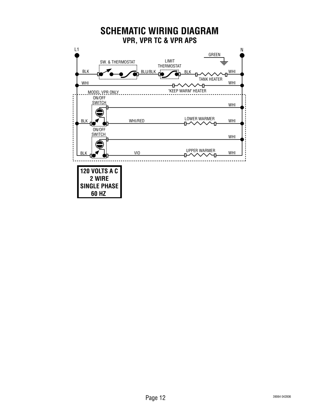 Bunn VPR APS service manual Vpr, Vpr Tc & Vpr Aps, Volts a C Wire 