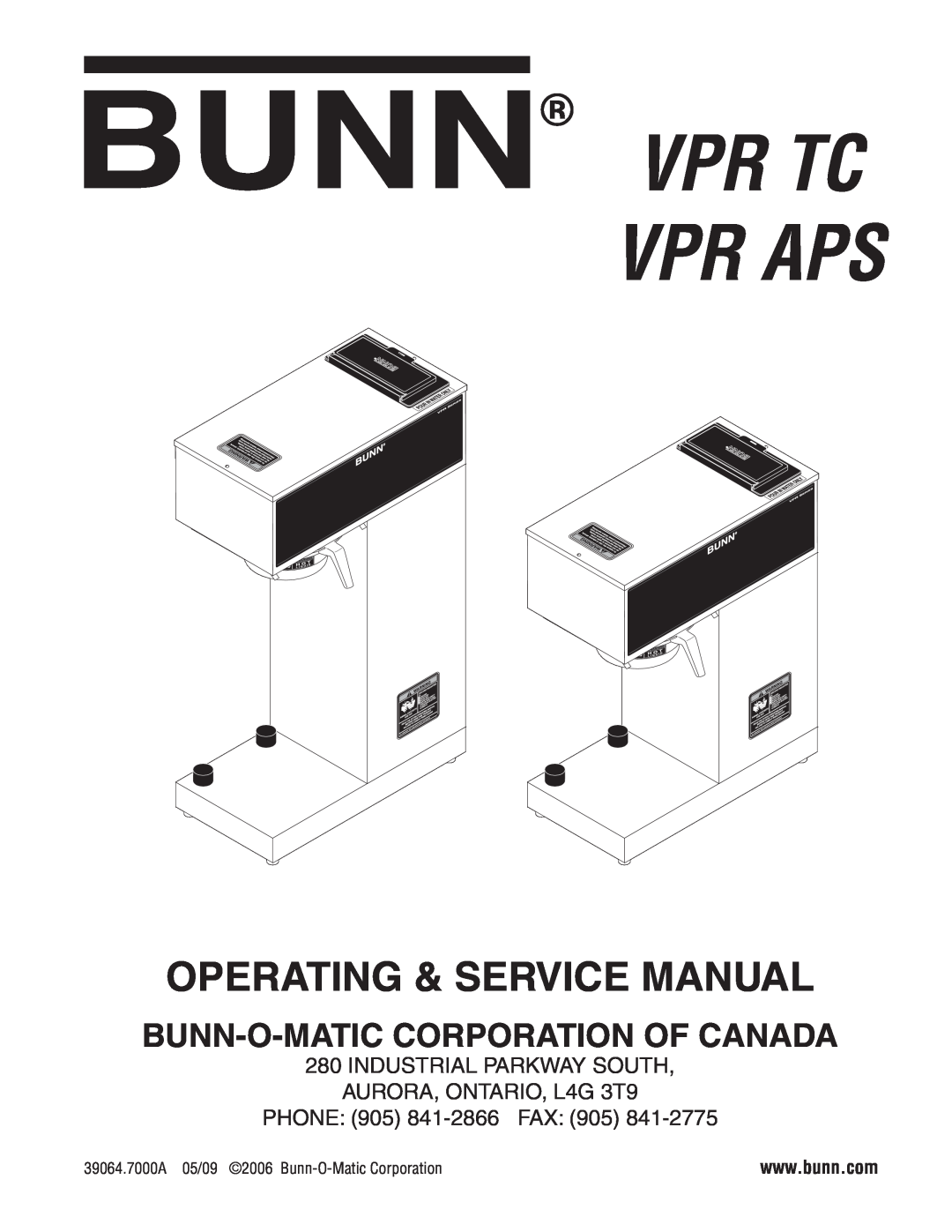 Bunn VPR APS service manual Vpr Tc Vpr Aps, Bunn-O-Matic Corporation Of Canada, Phone, Fax 