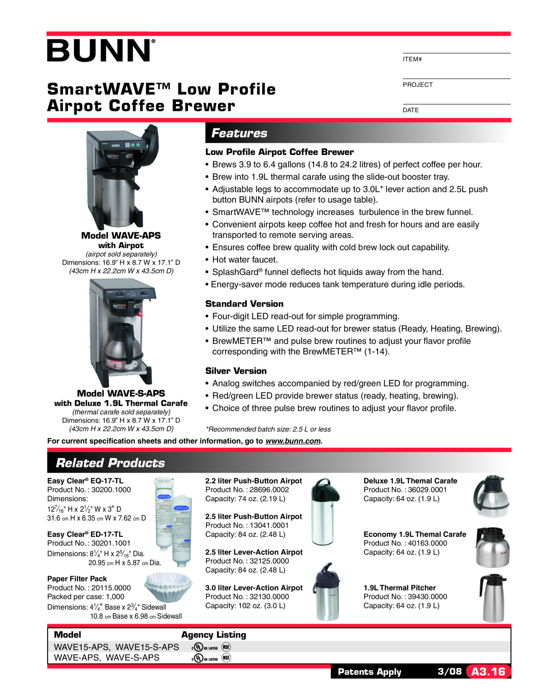 Bunn WAVE15-S-APS specifications SmartWAVE Low Profile Airpot Coffee Brewer, Features, Related Products, Model WAVE-APS 