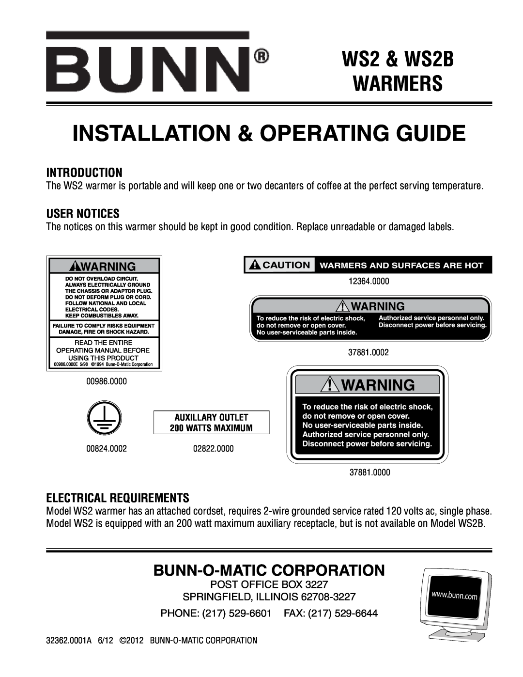 Bunn manual Introduction, User Notices, Electrical Requirements, Installation & Operating Guide, WS2 & WS2B WARMERS 