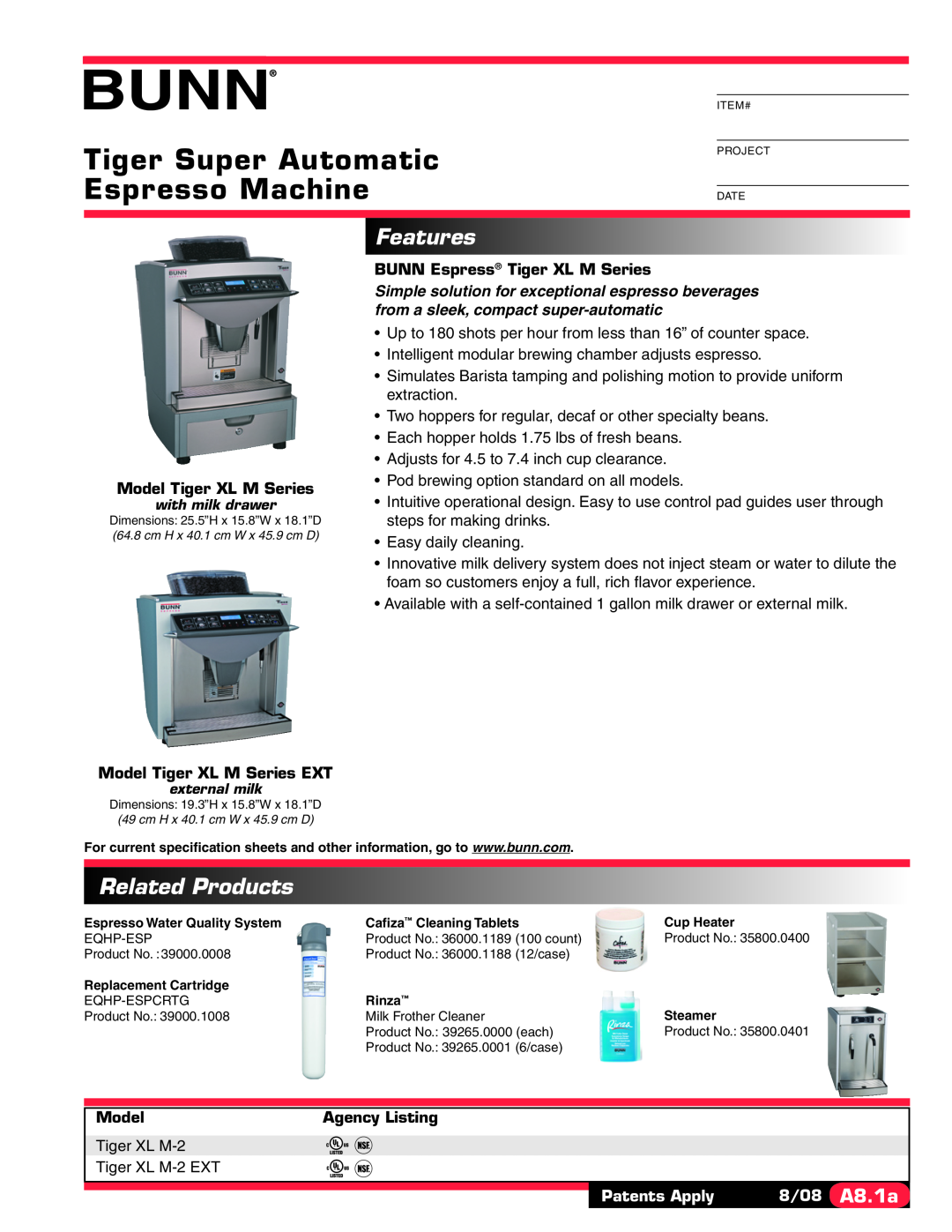 Bunn XL M-2 specifications Tiger Super Automatic Espresso Machine, Features, Related Products, Model Tiger XL M Series 