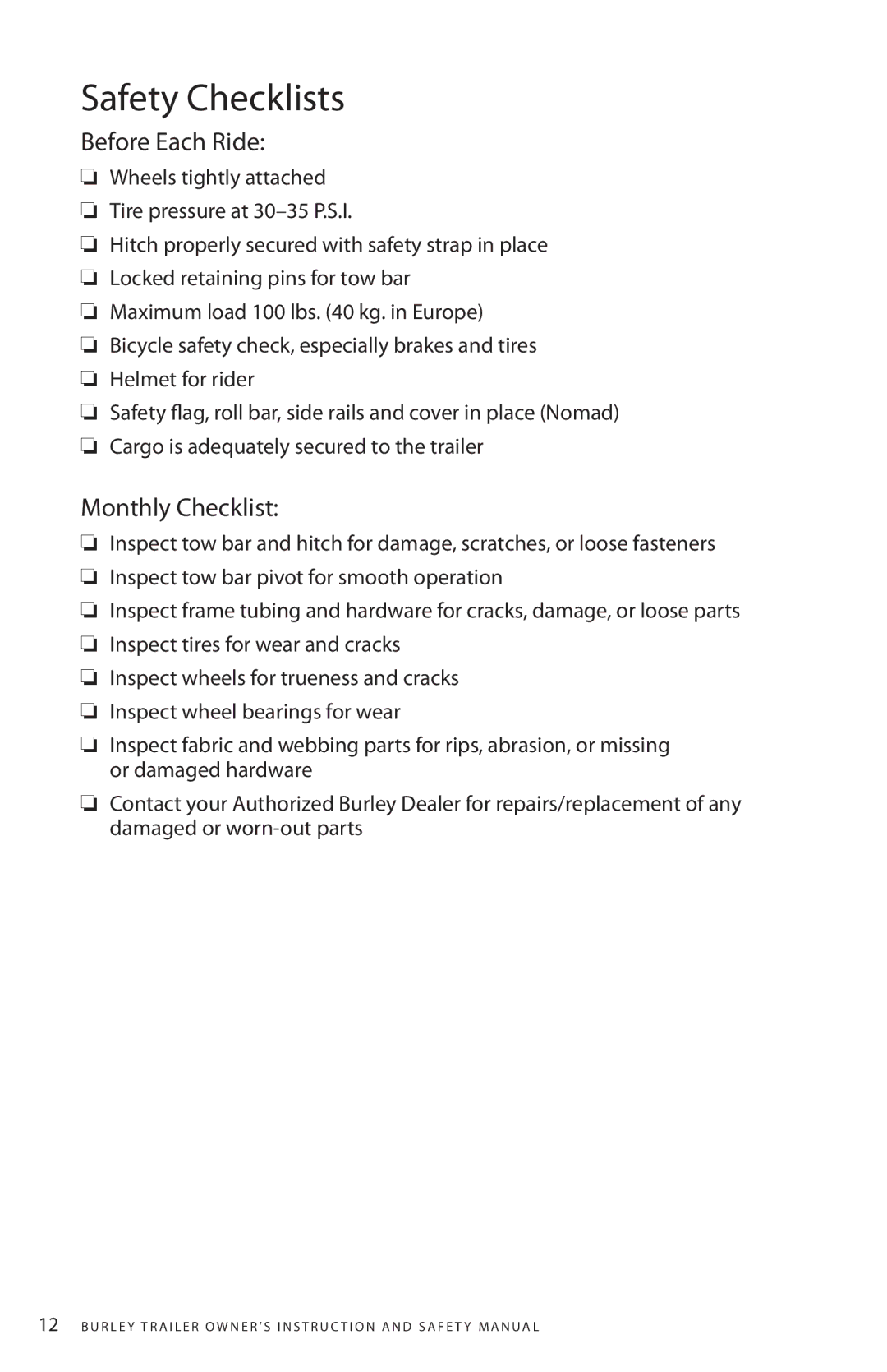 Burley AQ 6688 manual Safety Checklists, Before Each Ride, Monthly Checklist 