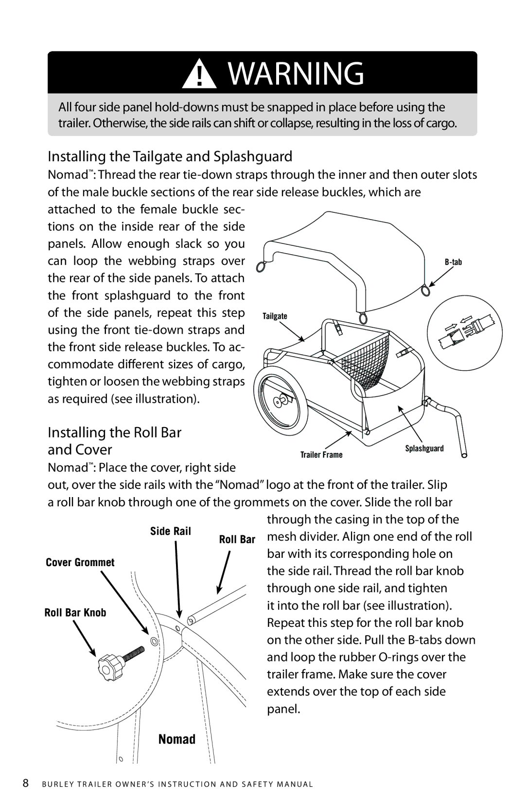 Burley AQ 6688 manual Installing the Tailgate and Splashguard, Installing the Roll Bar and Cover 