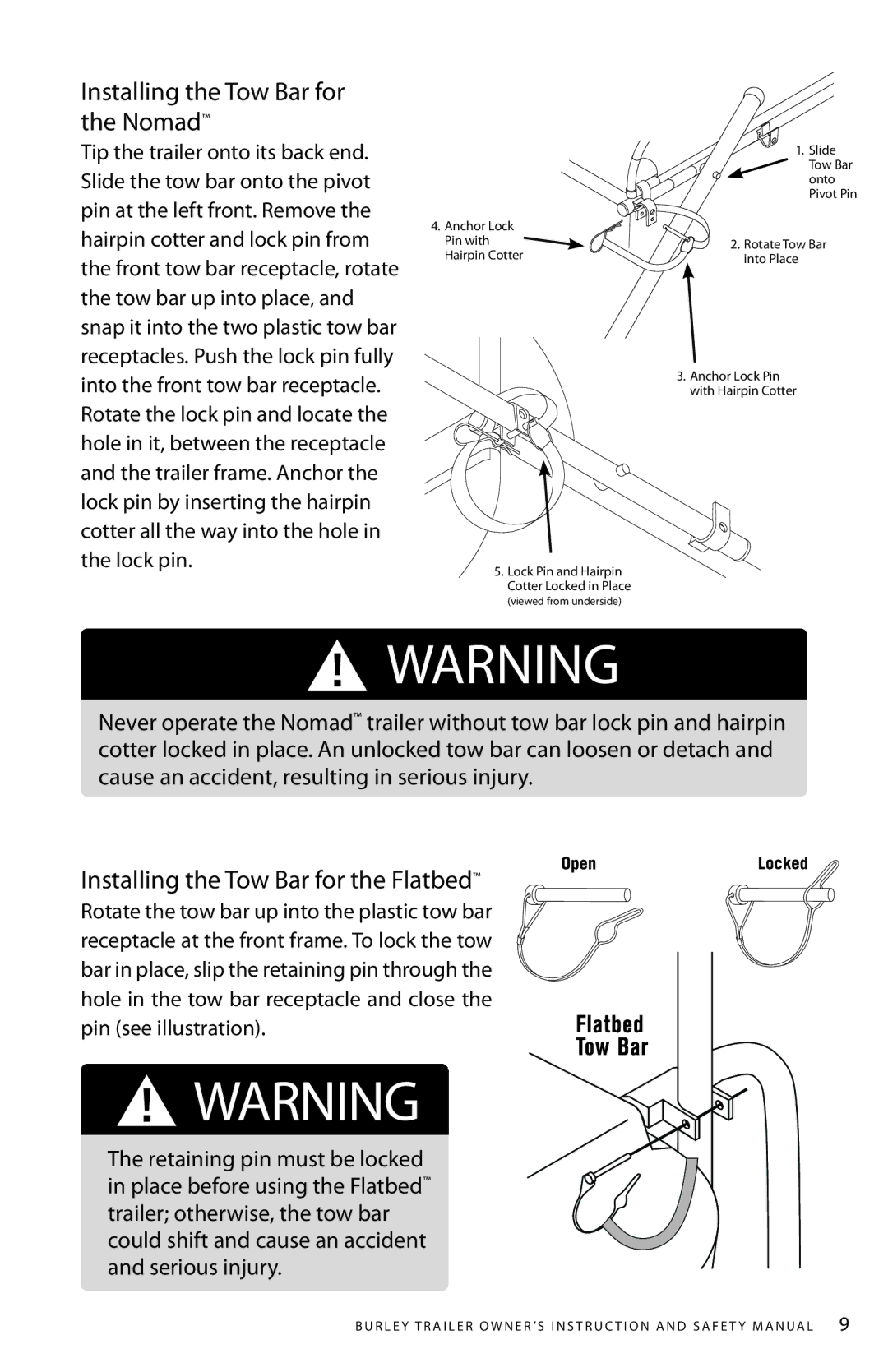 Burley AQ 6688 manual Installing the Tow Bar for the Nomad, Installing the Tow Bar for the Flatbed 