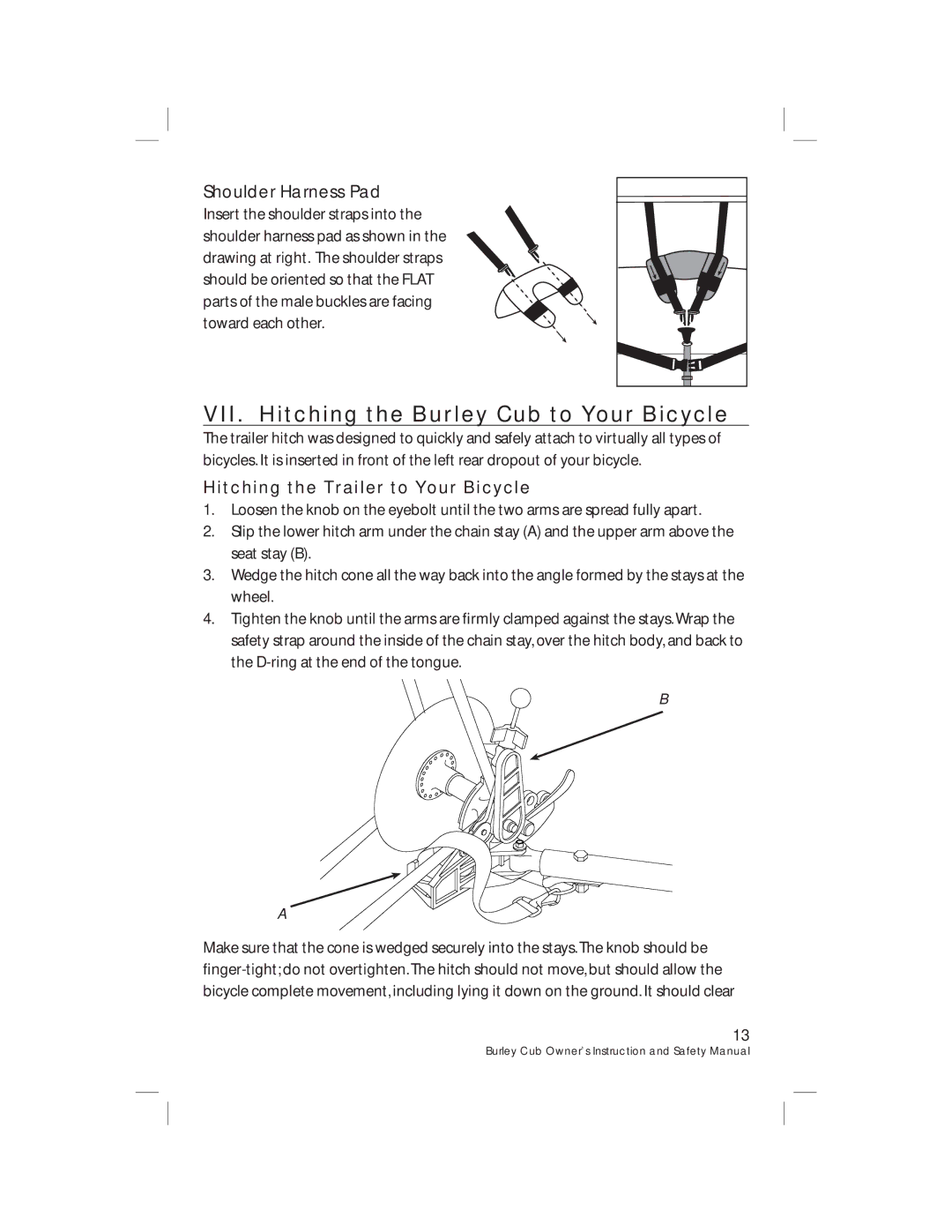 Burley HD 4435/36/37, HD 4485/86/87 warranty VII. Hitching the Burley Cub to Your Bicycle, Shoulder Harness Pad 