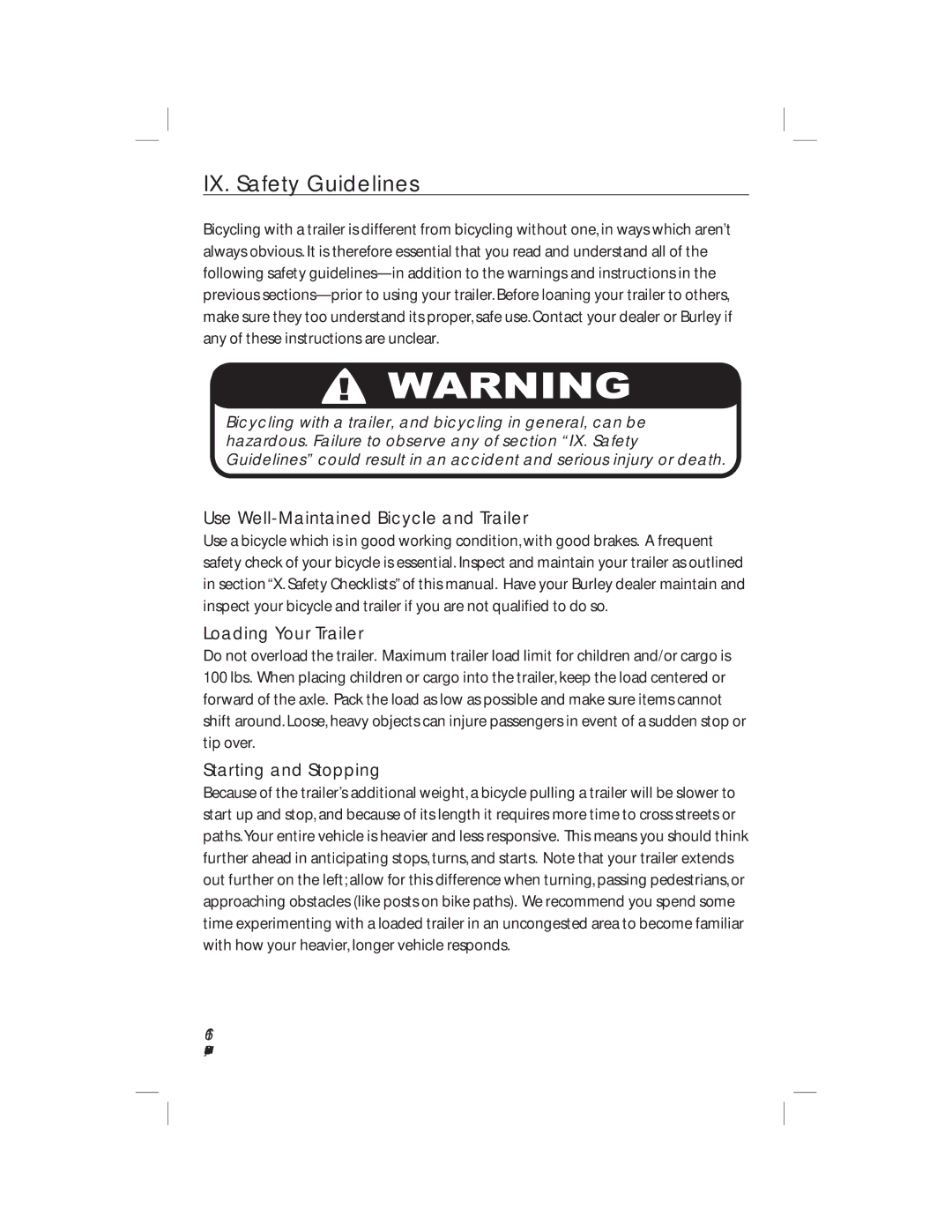 Burley HD 4485/86/87, HD 4435/36/37 IX. Safety Guidelines, Use Well-Maintained Bicycle and Trailer, Loading Your Trailer 