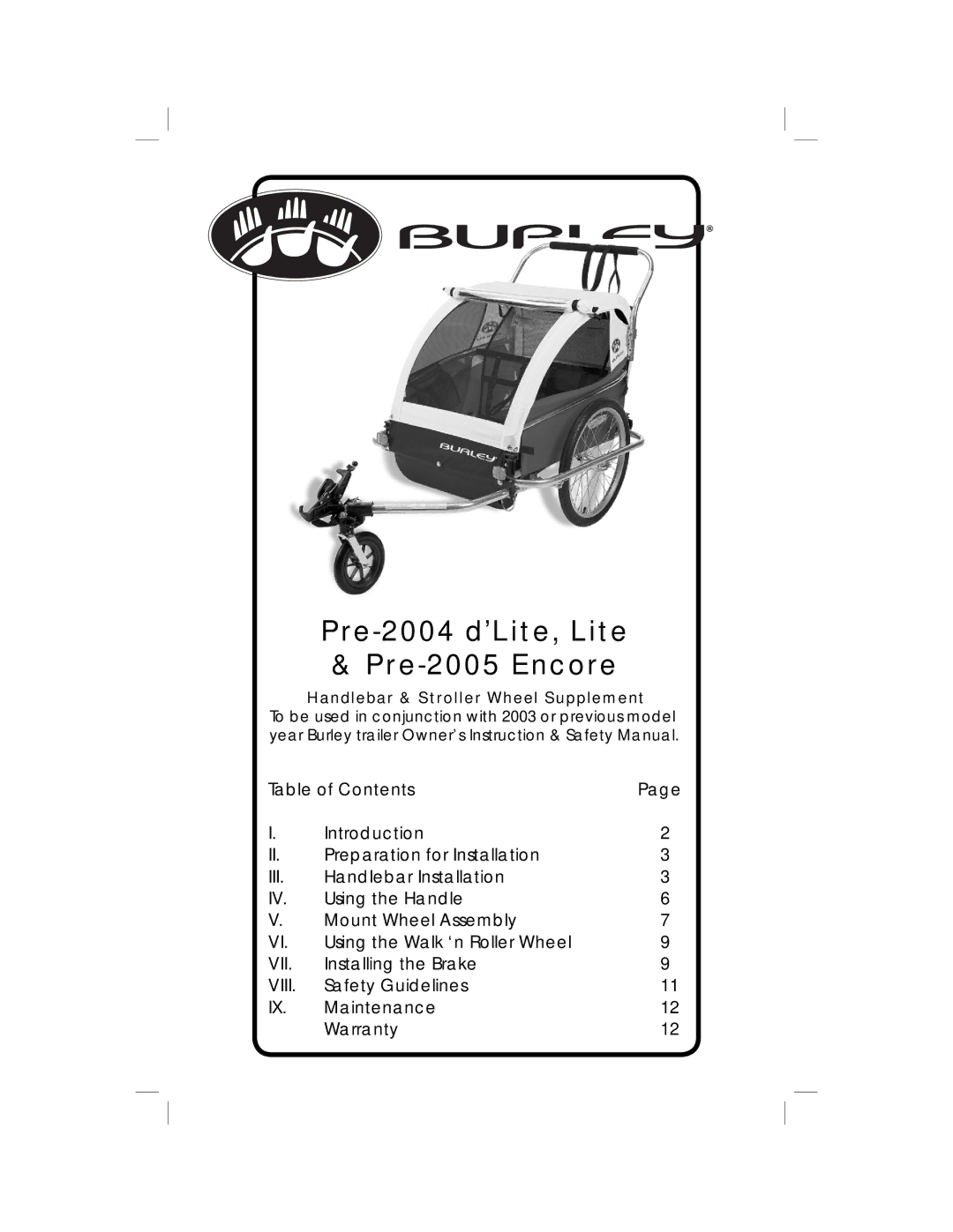 Burley PRE-2004, PRE-2005 warranty Pre-2004 d’Lite, Lite & Pre-2005 Encore 