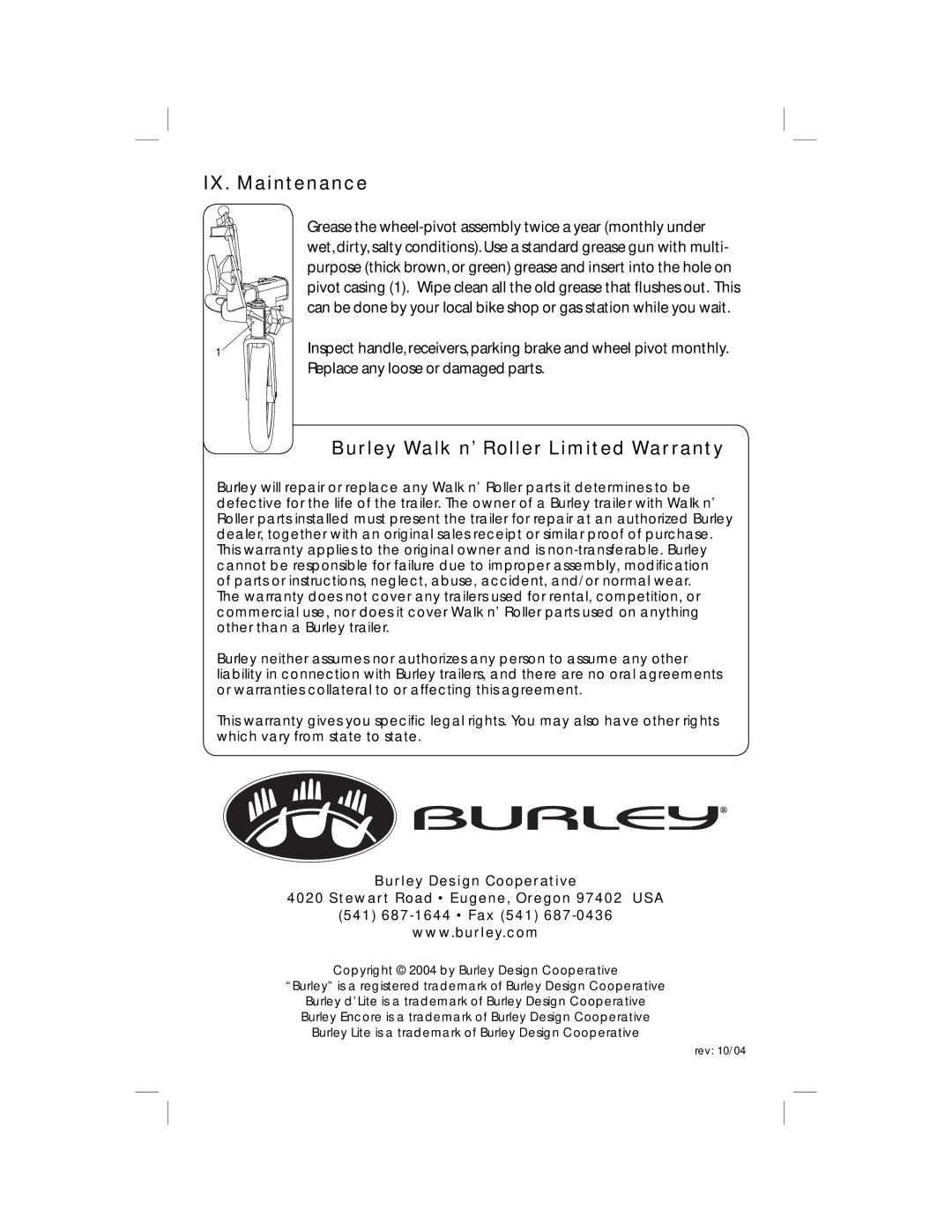 Burley PRE-2005, PRE-2004 warranty IX. Maintenance, Burley Walk n’ Roller Limited Warranty 