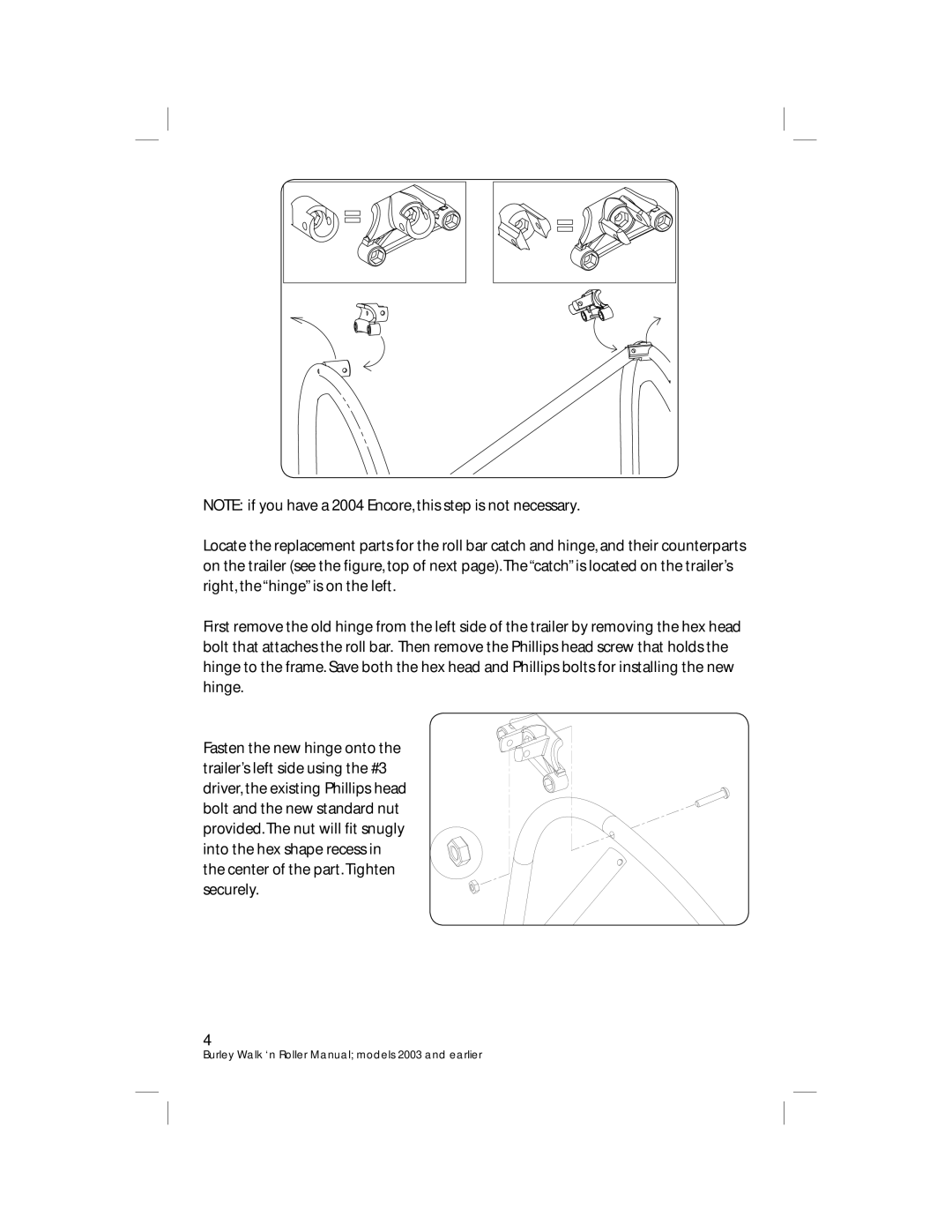 Burley PRE-2005, PRE-2004 warranty Burley Walk ‘n Roller Manual models 2003 and earlier 