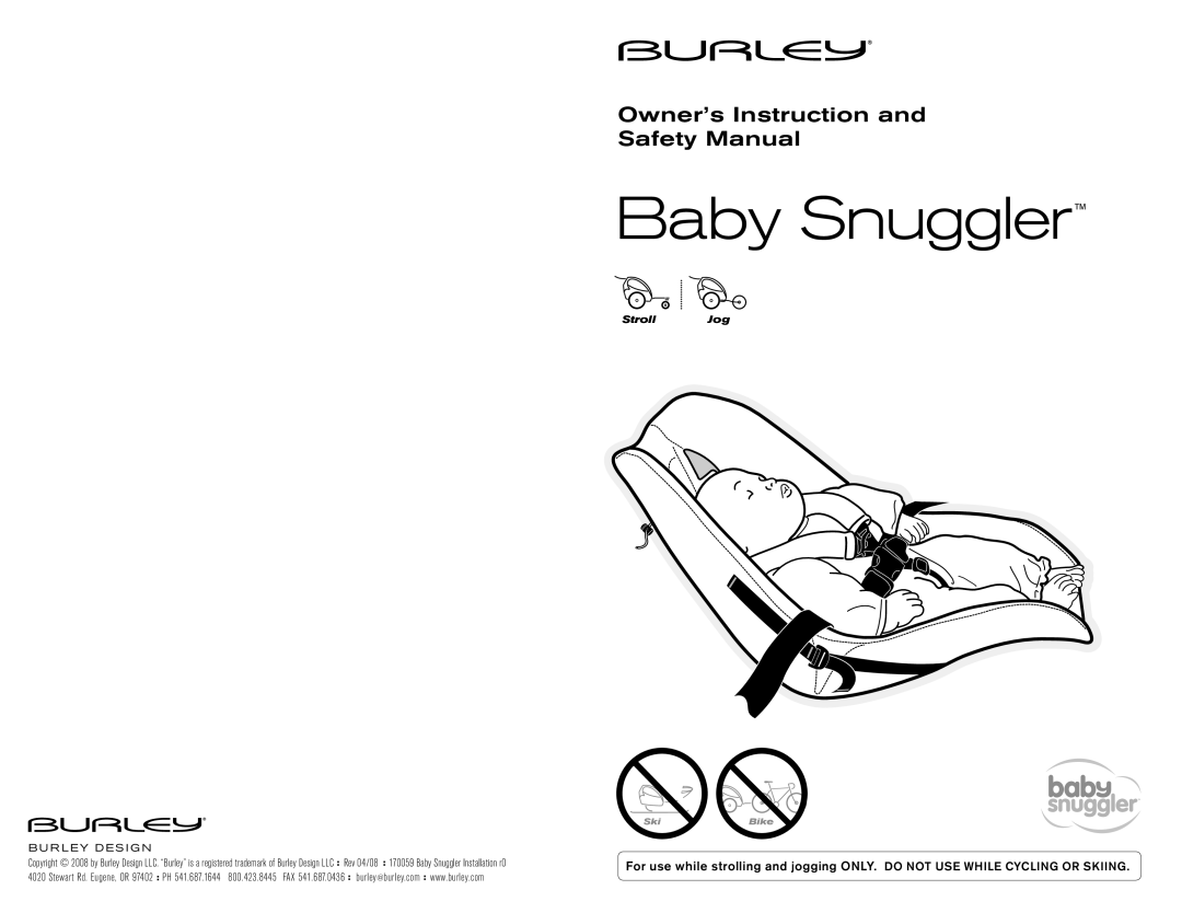 Burley SCD589 manual Baby Snuggler, Stroll Jog, Burley Design 