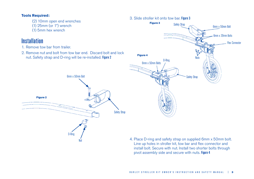 Burley Stroller Kit Installation, 10mm open end wrenches 25mm or 1 wrench 5mm hex wrench, Remove tow bar from trailer 