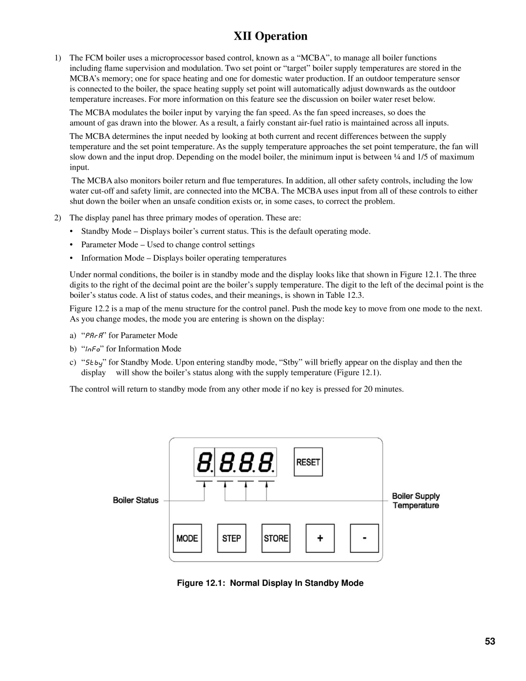 Burnham 101008-01R1-2/07 manual XII Operation, Normal Display In Standby Mode 